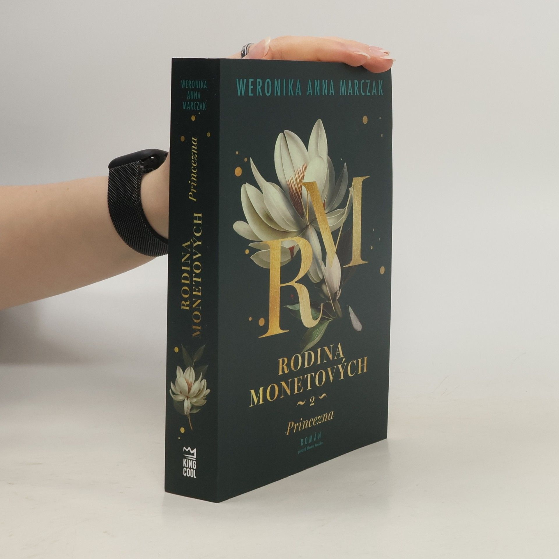 Weronika Anna Marczak Rodina Monetových 2. Princezna