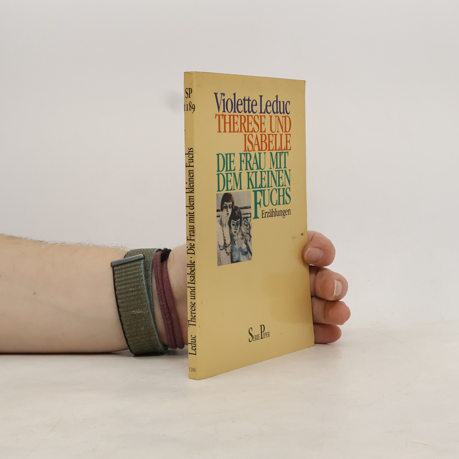Therese und Isabelle Die Frau mit dem kleinen Fuchs. Zwei Erzählungen