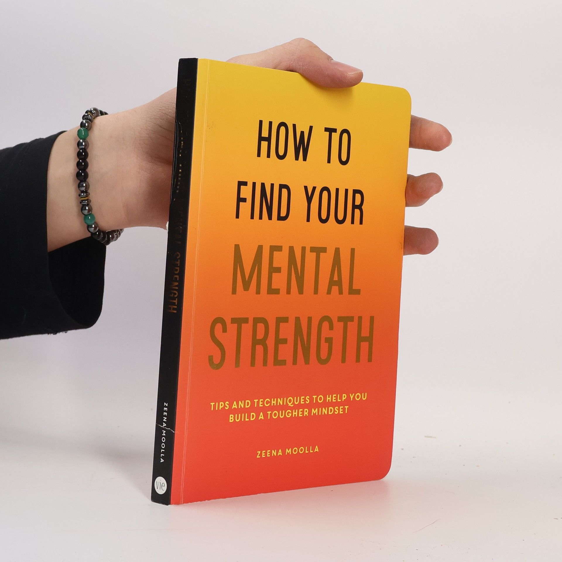 How to Find Your Mental Strength