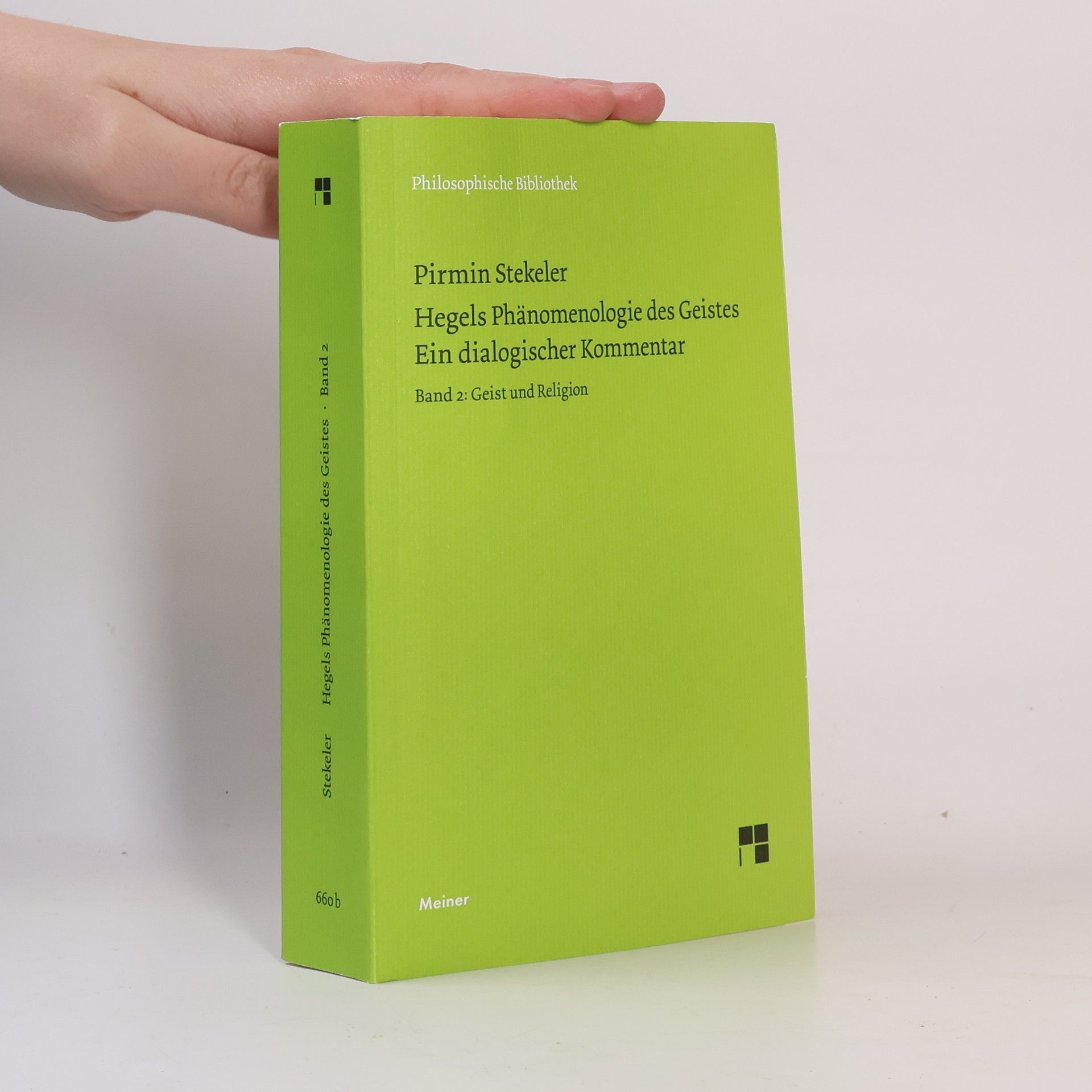 Philosophische Bibliothek - 2: Hegels Phänomenologie des Geistes. Ein dialogischer Kommentar. Band 2