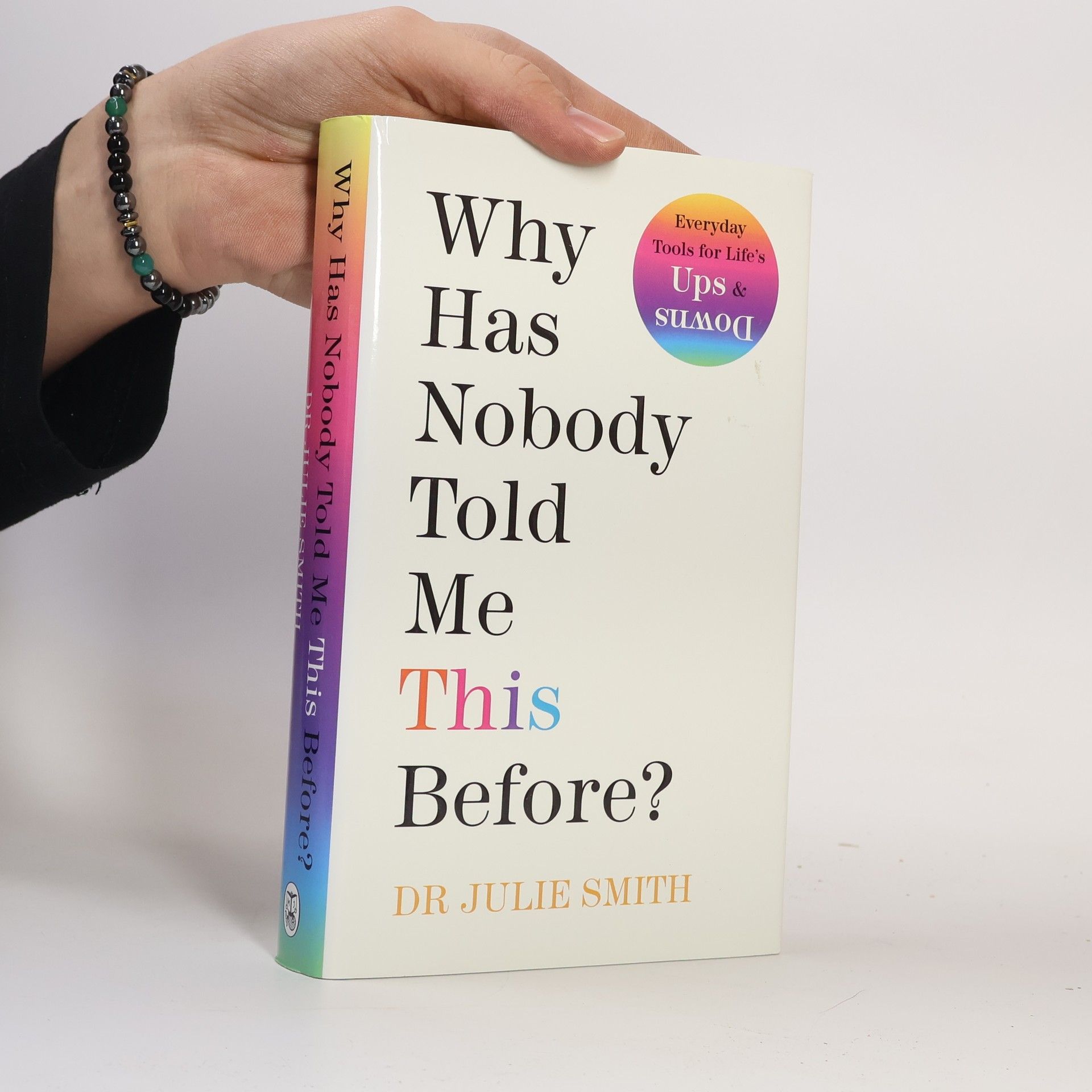 Julie Smith Why Has Nobody Told Me This Before?