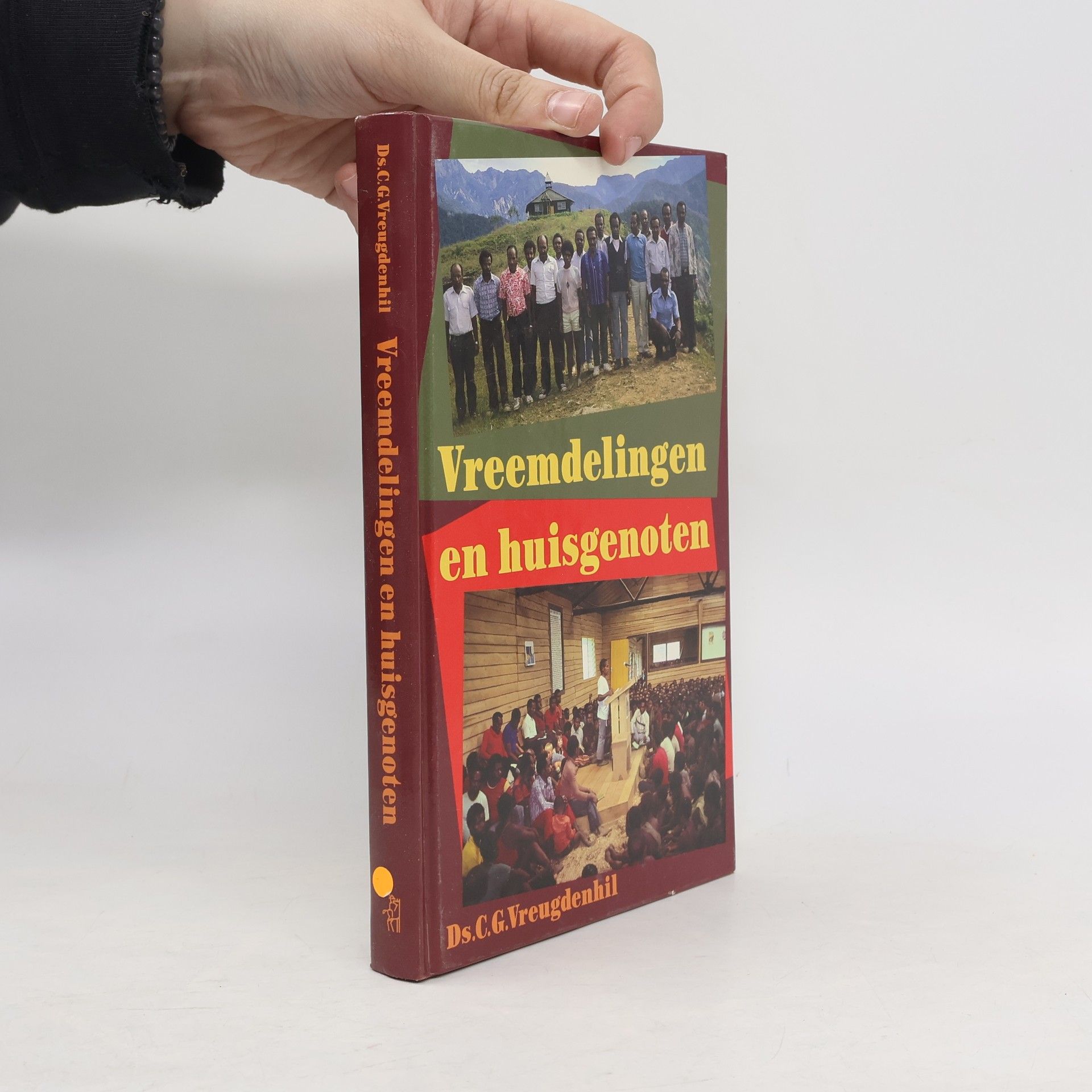 C. G. Vreugdenhil Vreemdelingen en huisgenoten