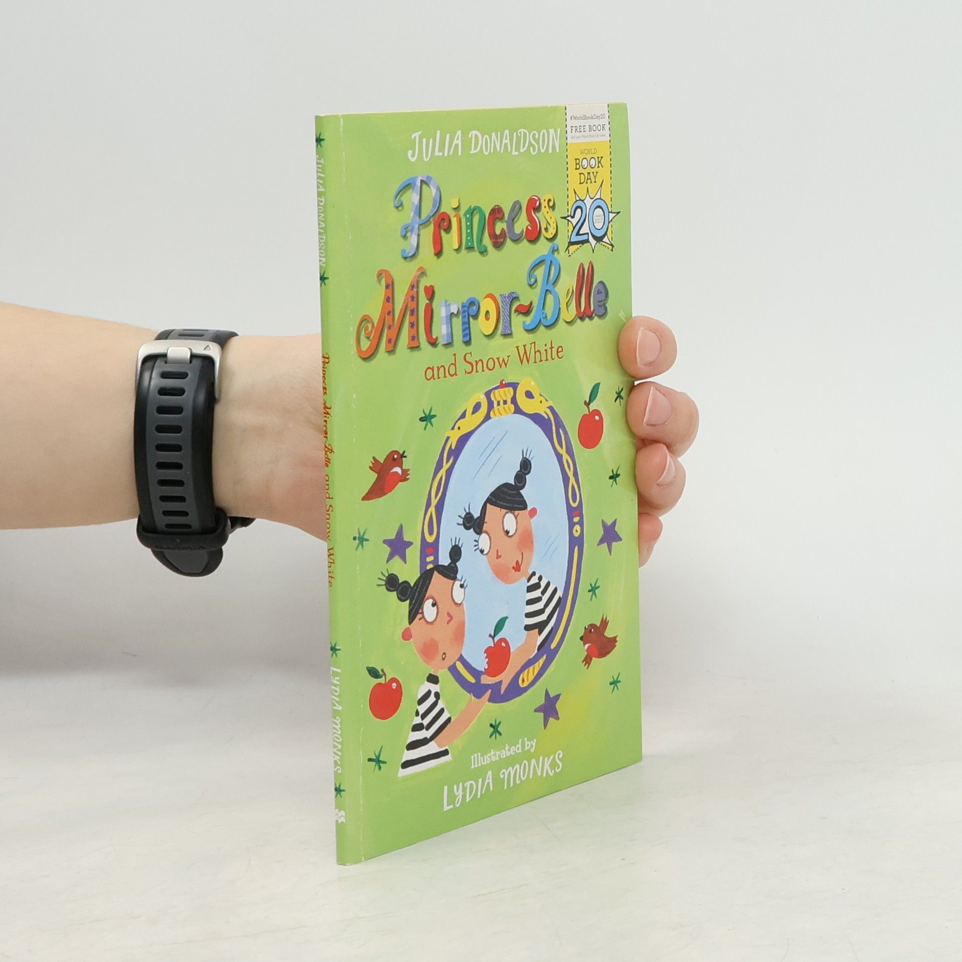 Julia Donaldson Princess Mirror-Belle and Snow White (English Edition)