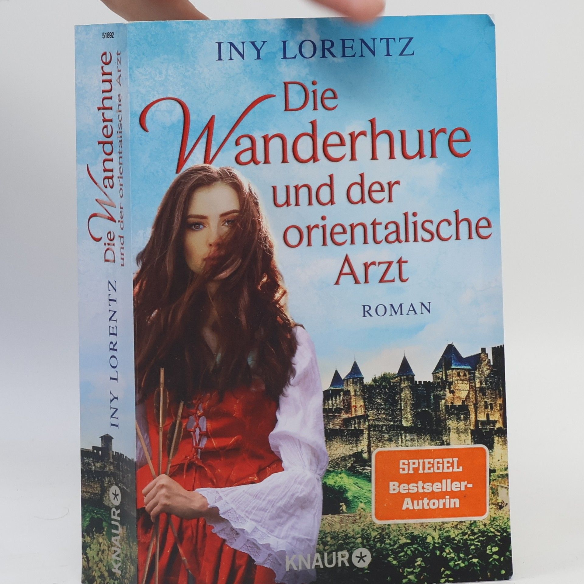 Iny Lorentz Die Wanderhure und der orientalische Arzt
