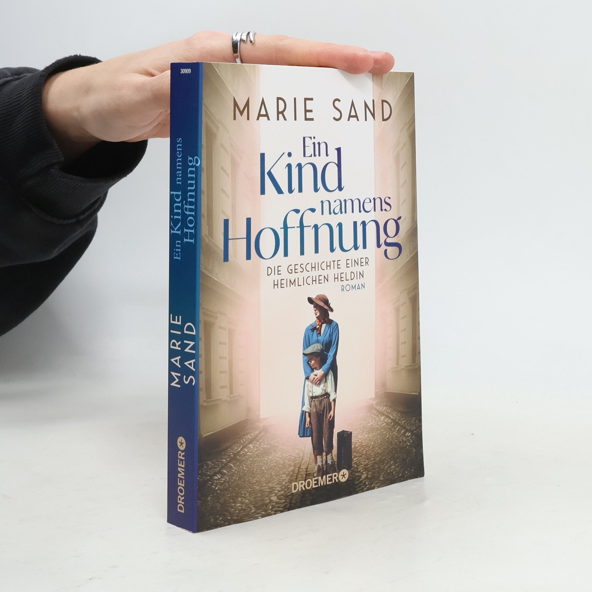 Marie Sand Ein Kind namens Hoffnung