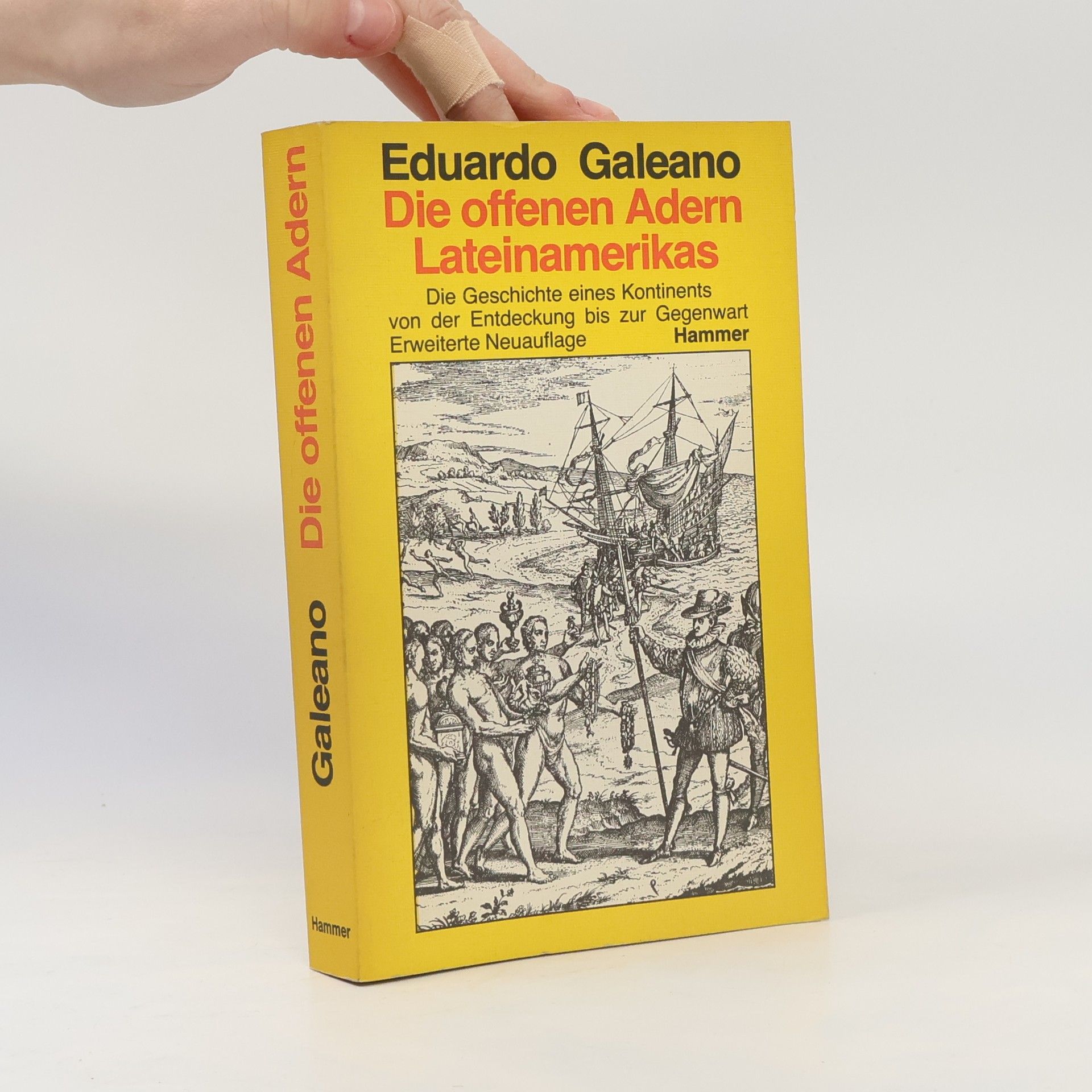 Eduardo Galeano Die offenen Adern Lateinamerikas