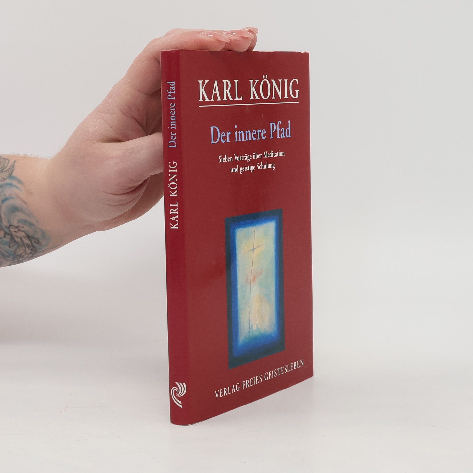 Karl König Der innere Pfad