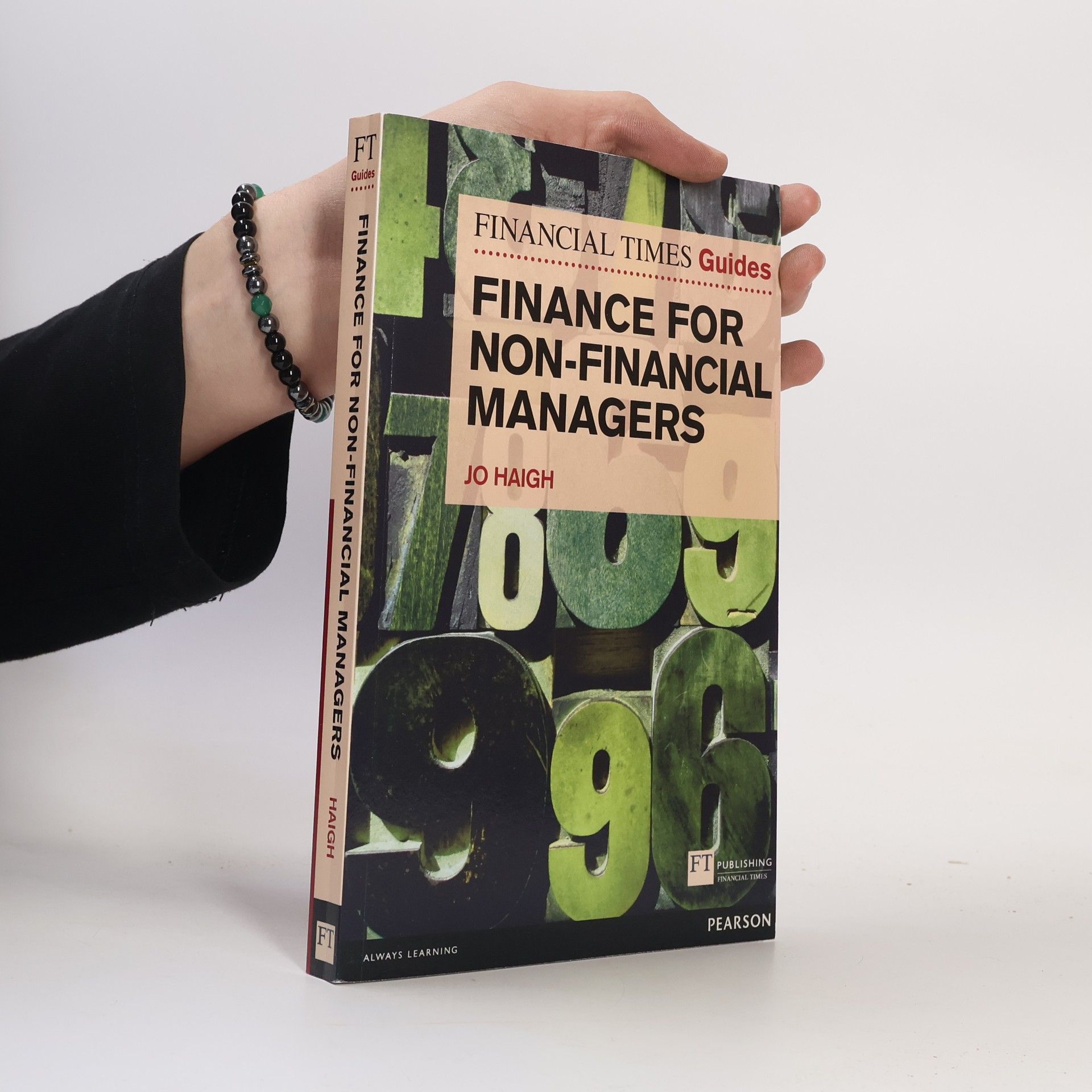 Jo Haigh Financial Times Guides: FT Guide to Finance for Non-Financial Managers