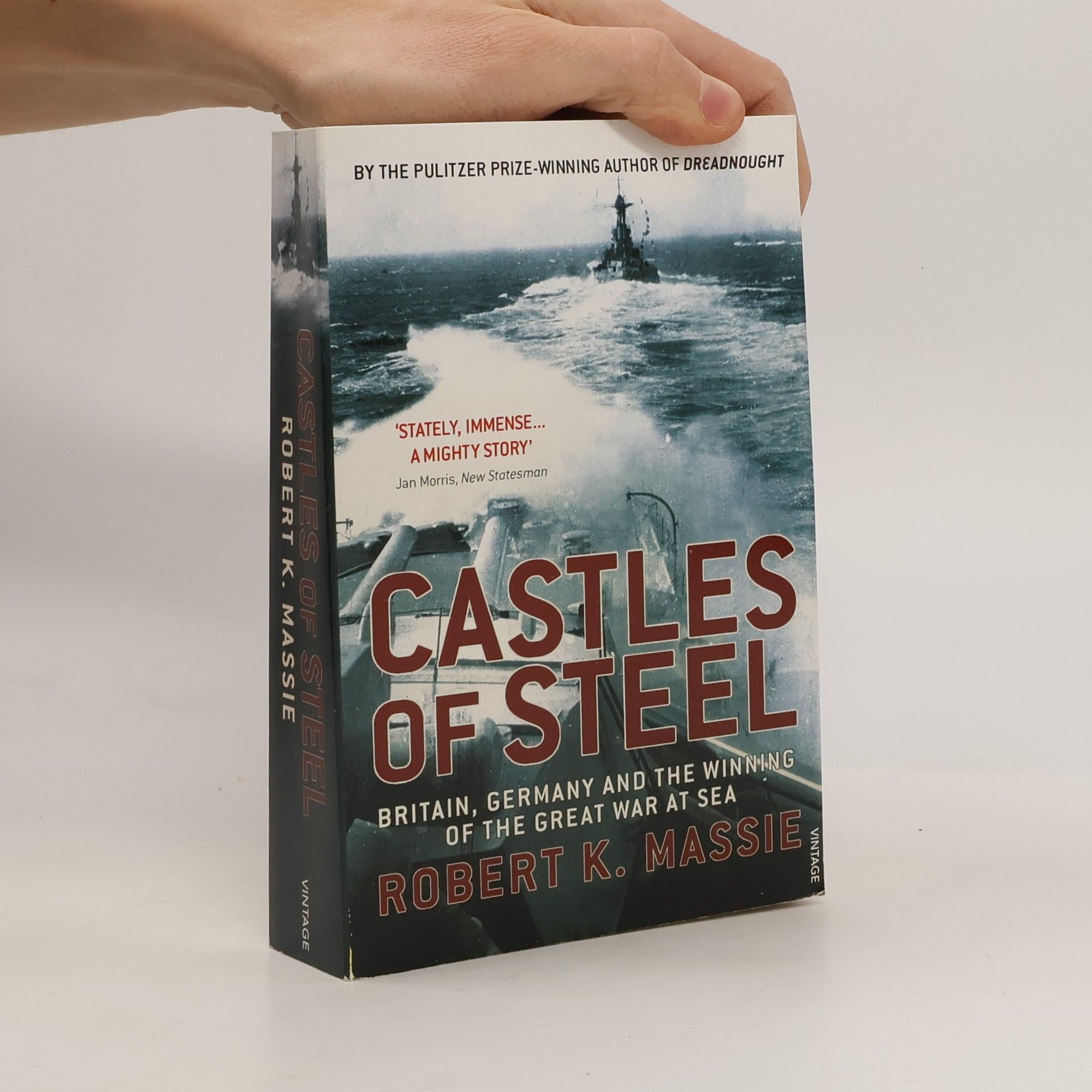 Robert K. Massie Castles Of Steel