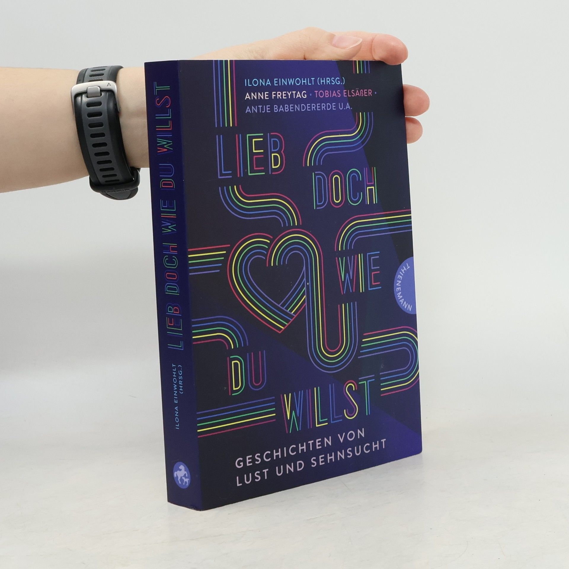 Antje Babendererde Lieb doch, wie du willst