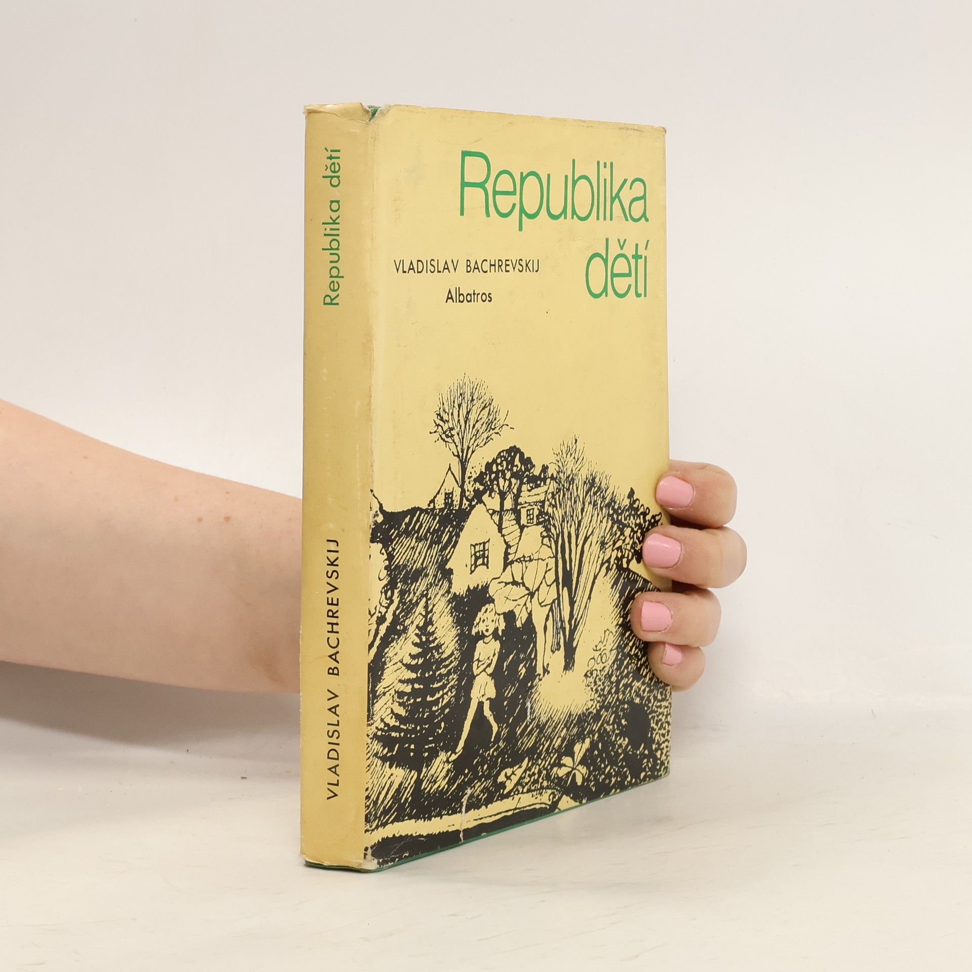 Vladislav Bachrevskij Republika dětí (na předsádce věnování - viz foto)