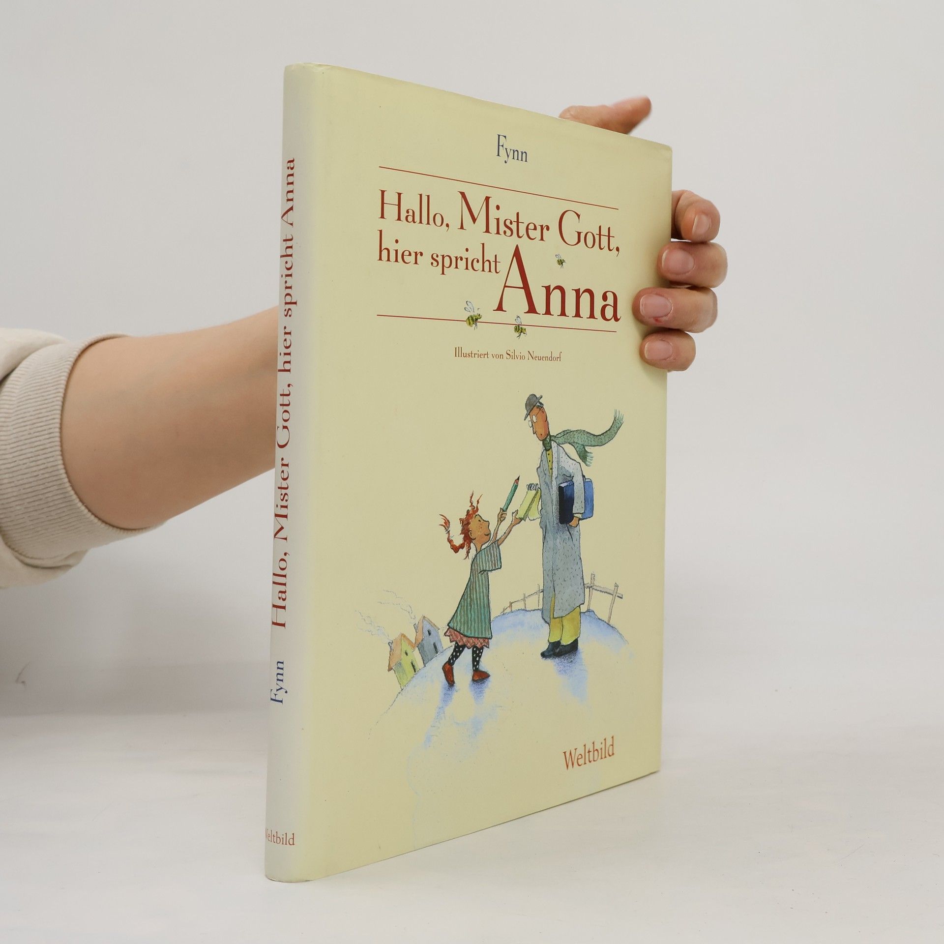 Silvio Neuendorf Hallo, Mister Gott, hier spricht Anna