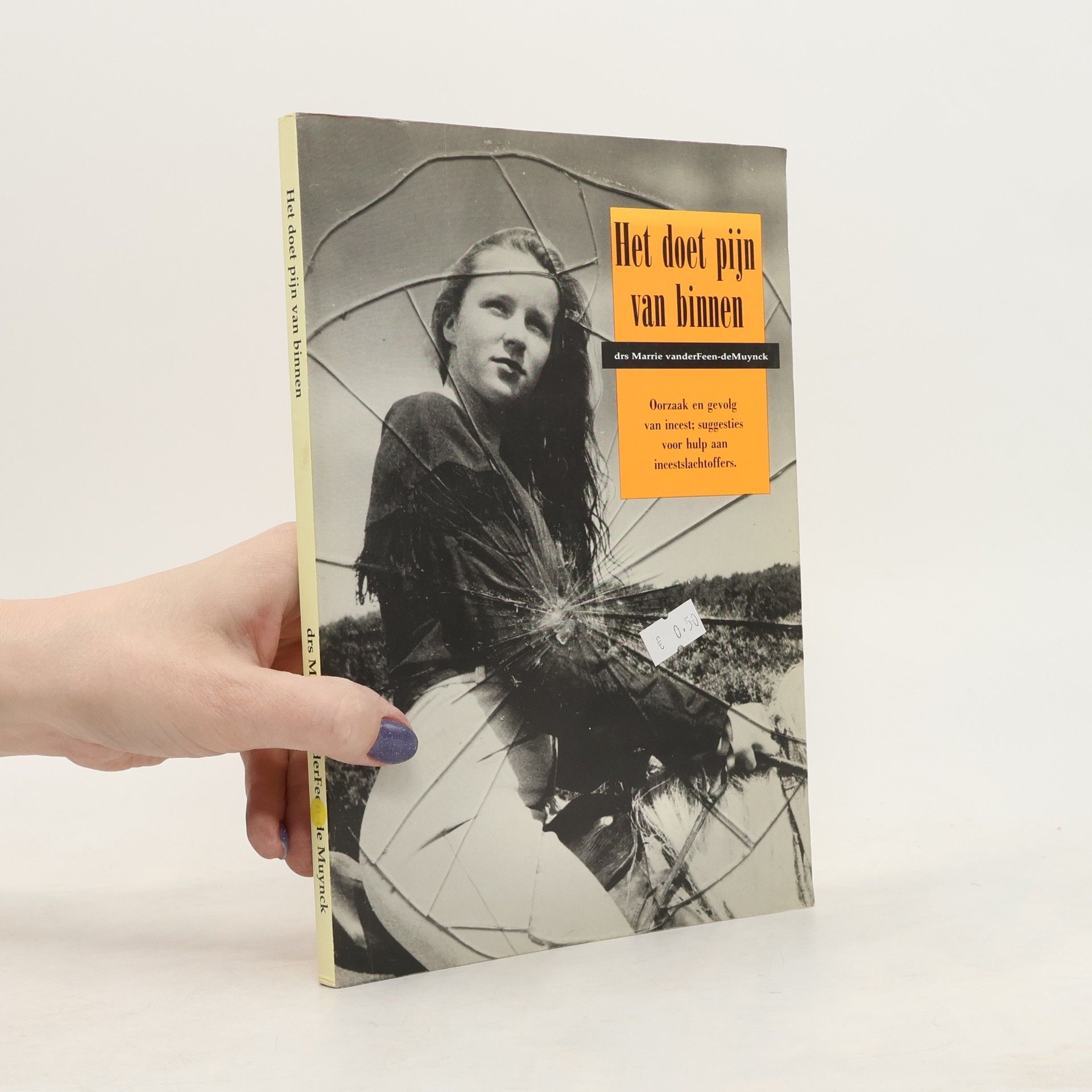 Marrie vanderFeen-deMuynck Het doet pijn van binnen