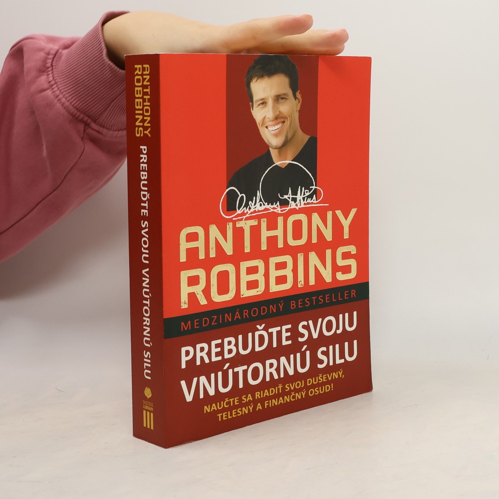 Anthony Robbins Prebuďte svoju vnútornú silu