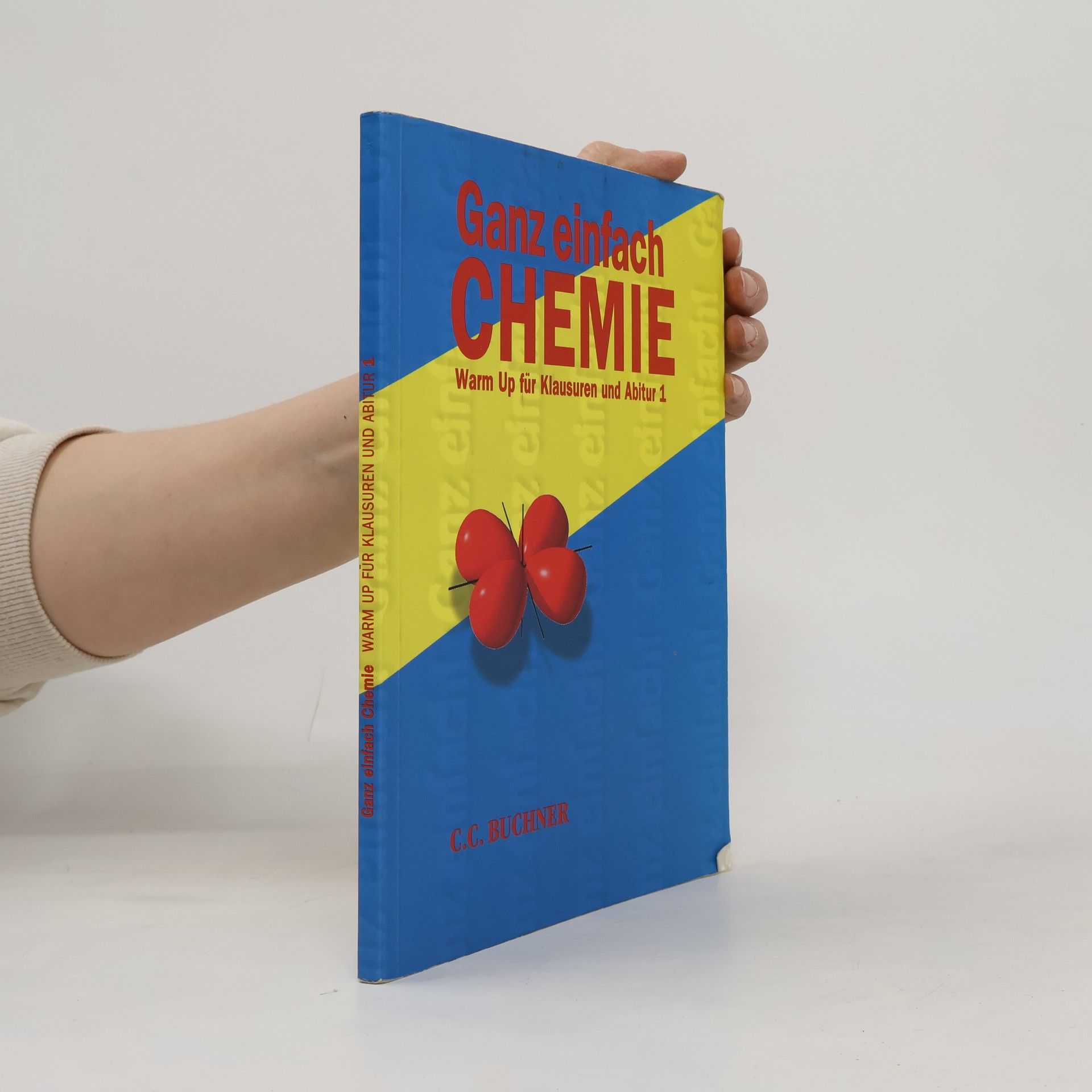 Alfred Dörrenbächer Ganz einfach Chemie