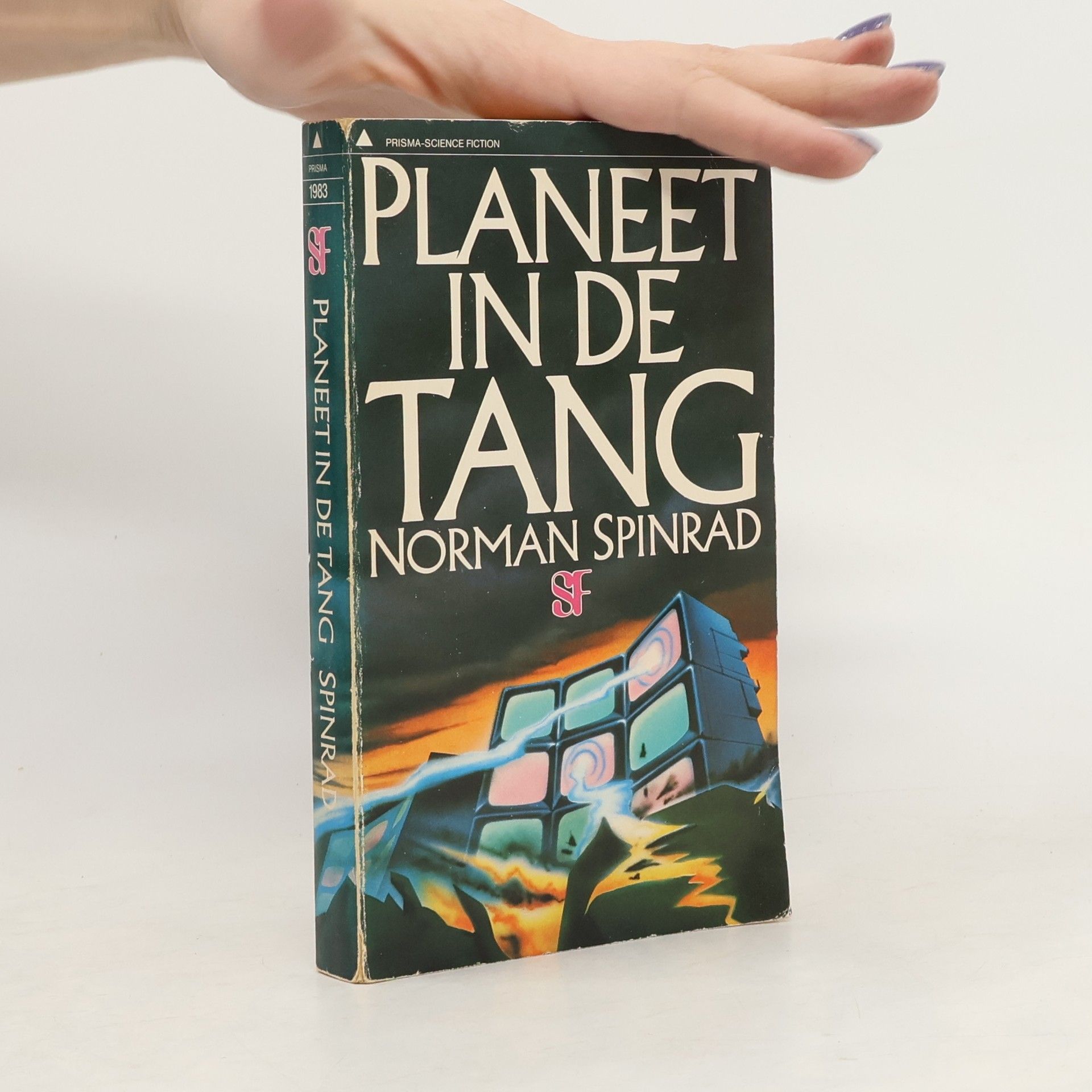 Norman Spinrad Prisma-Science Fiction: Planeet in de tang