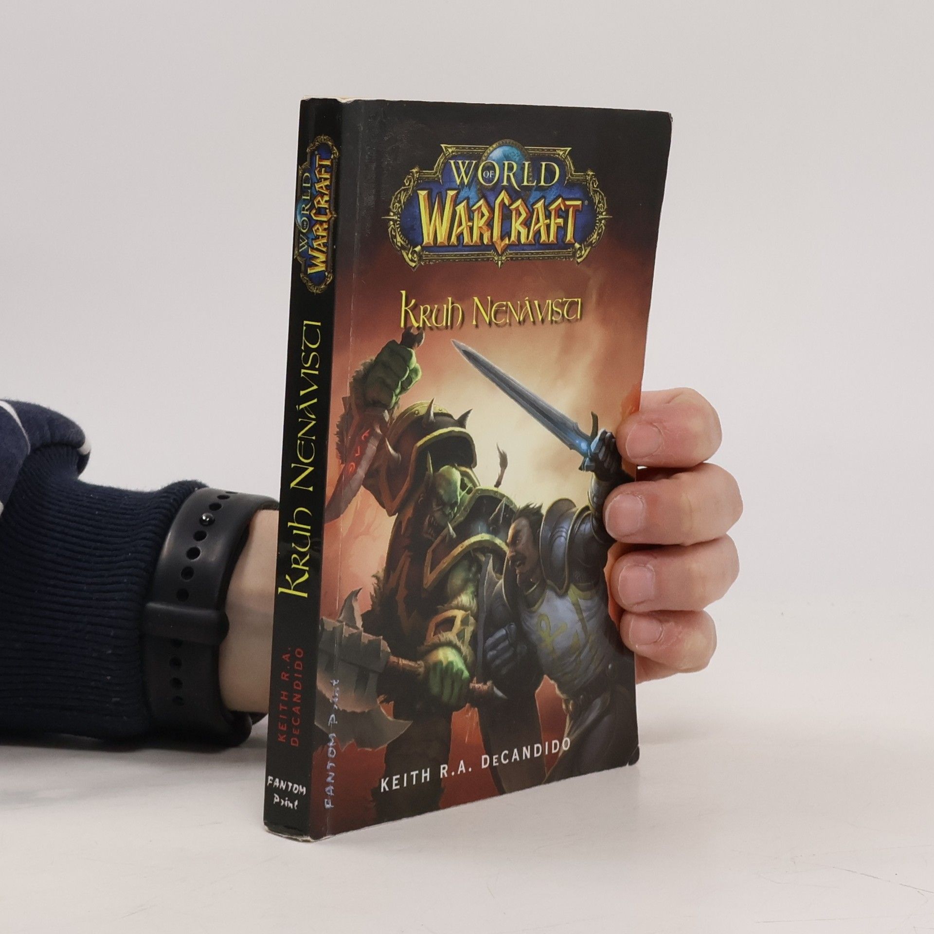 Keith R. A. DeCandido World of WarCraft. Kruh nenávisti