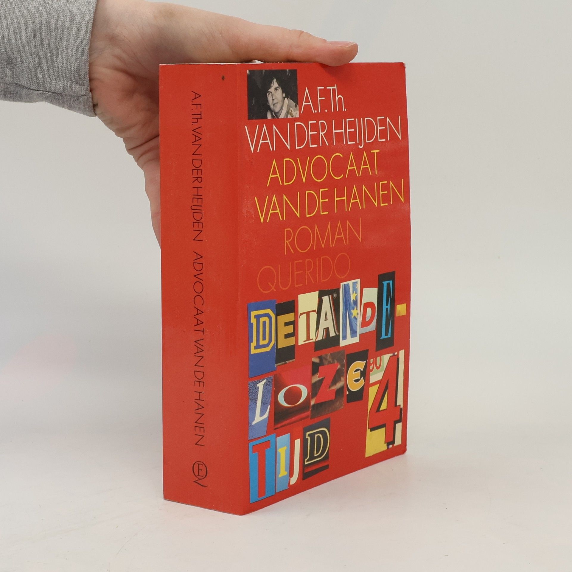 A. F. Th. van der Heijden Advocaat Van De Hanen