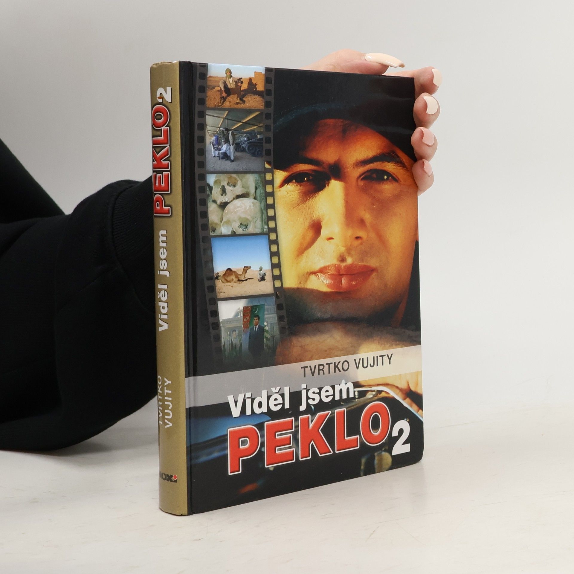 Tvrtko Vujity Viděl jsem peklo 2