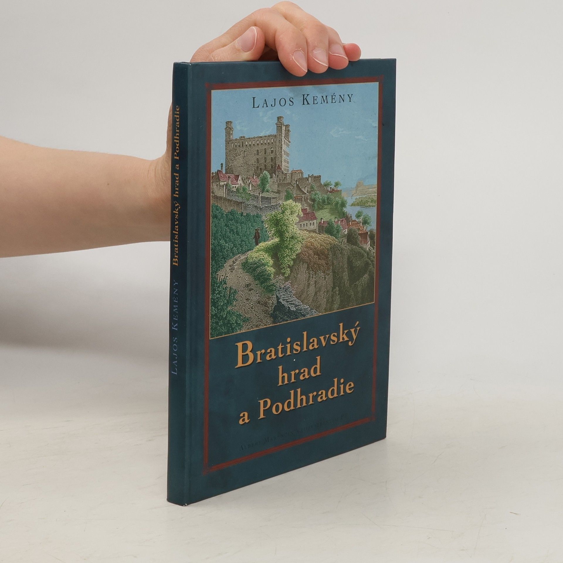 Lajos Kemény Bratislavský hrad a Podhradie