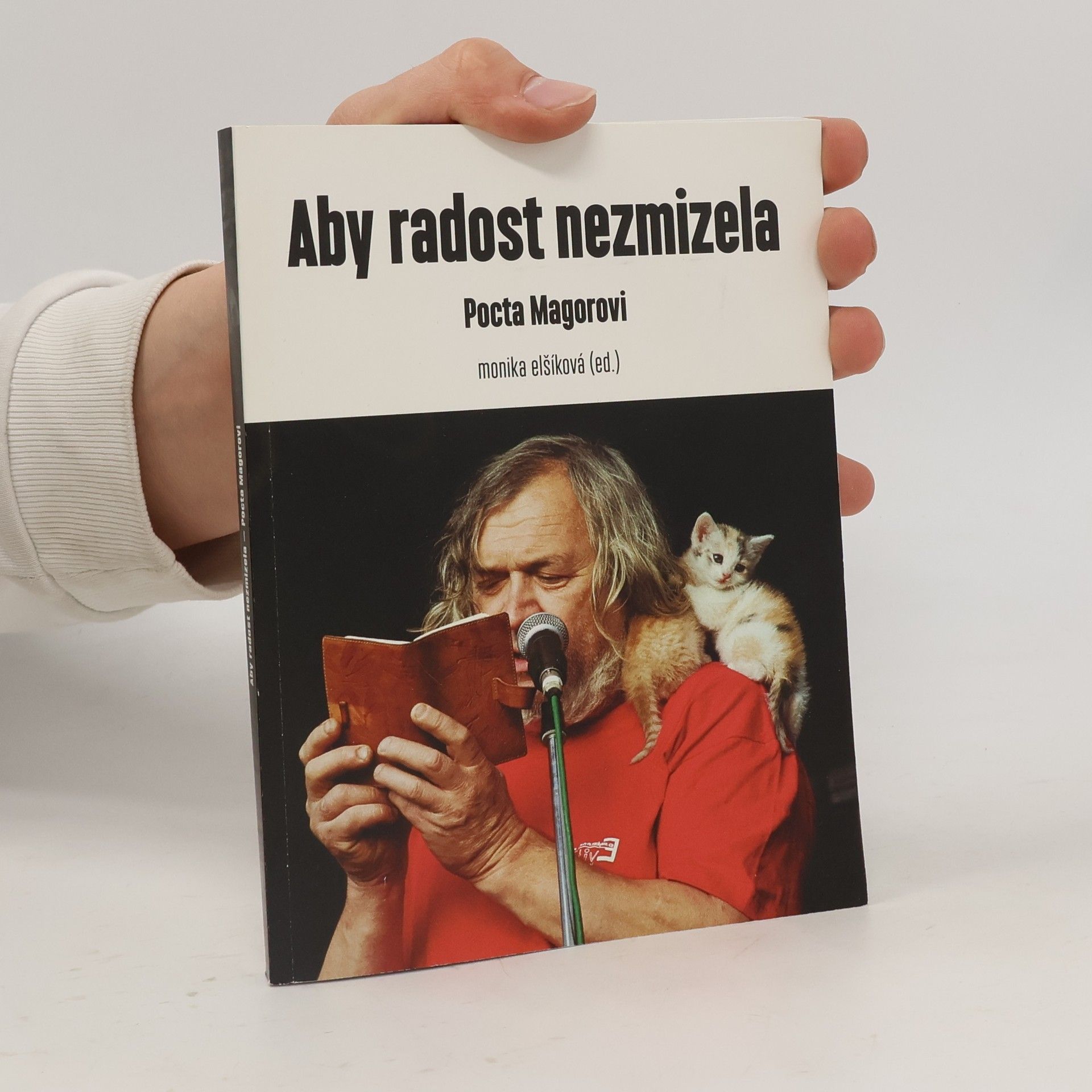 Aby radost nezmizela : pocta Magorovi