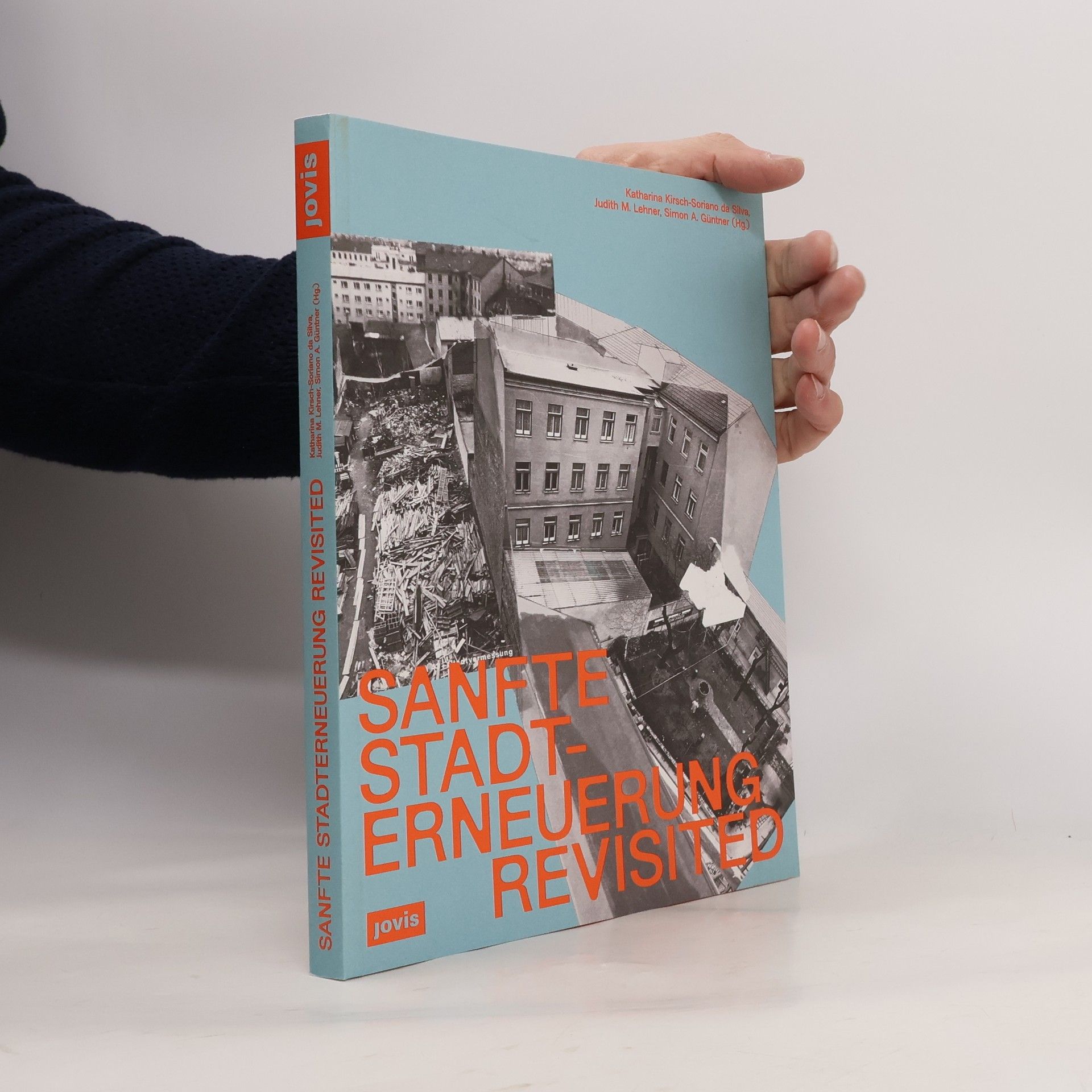 Autorenkollektiv Sanfte Stadterneuerung Revisited