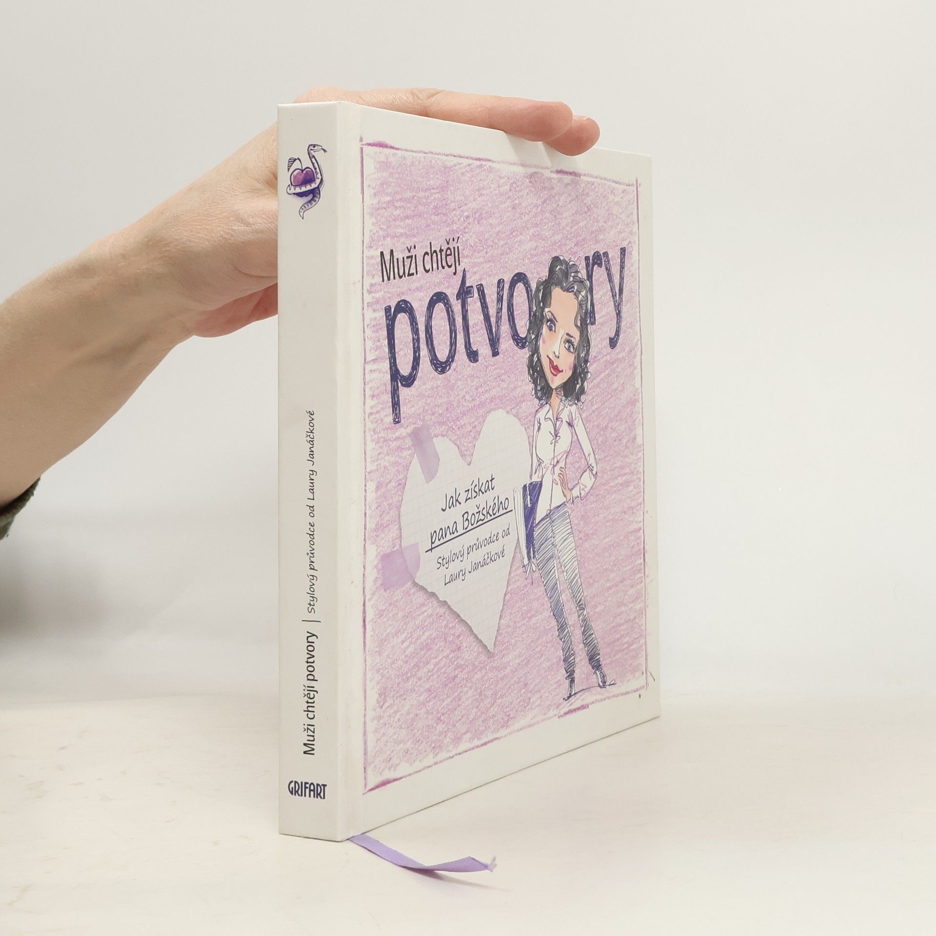 Laura Janáčková Muži chtějí potvory