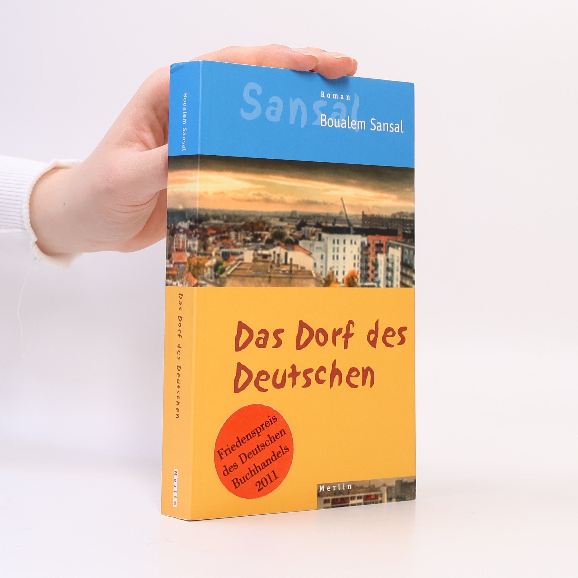 Boualem Sansal Das Dorf des Deutschen oder das Tagebuch der Brüder Schiller