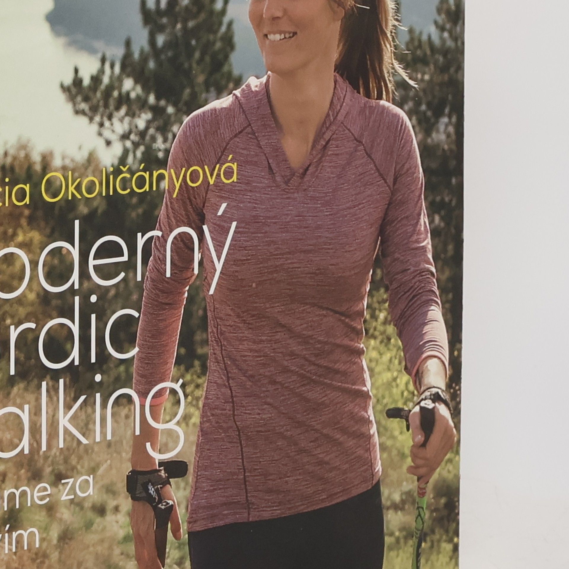 Lucia Okoličányová Moderný nordic walking