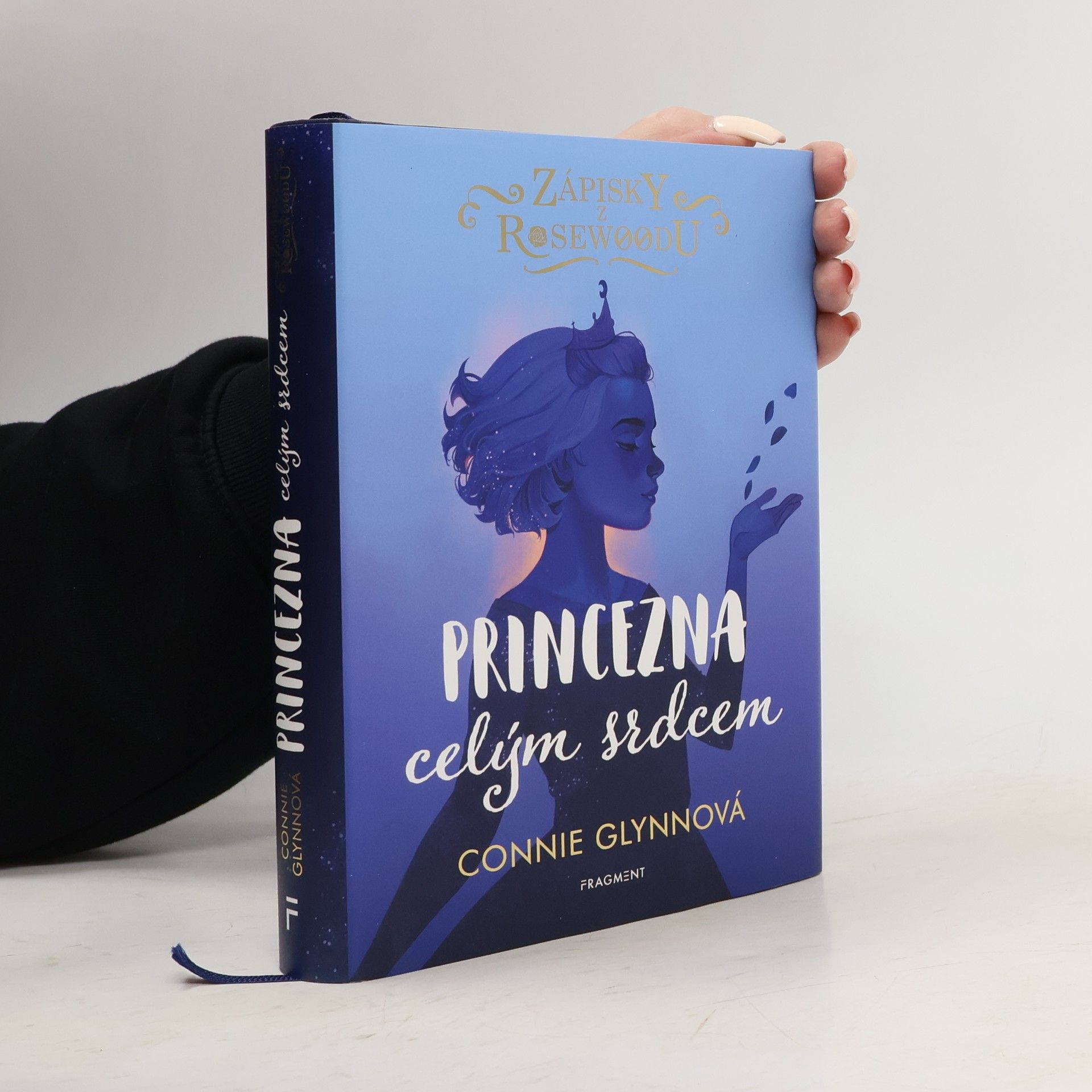 Connie Glynn Zápisky z Rosewoodu: Princezna celým srdcem