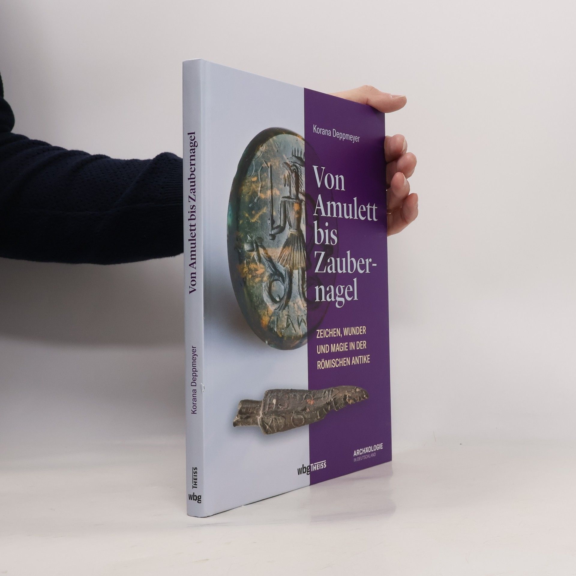 Korana Deppmeyer Von Amulett bis Zaubernagel