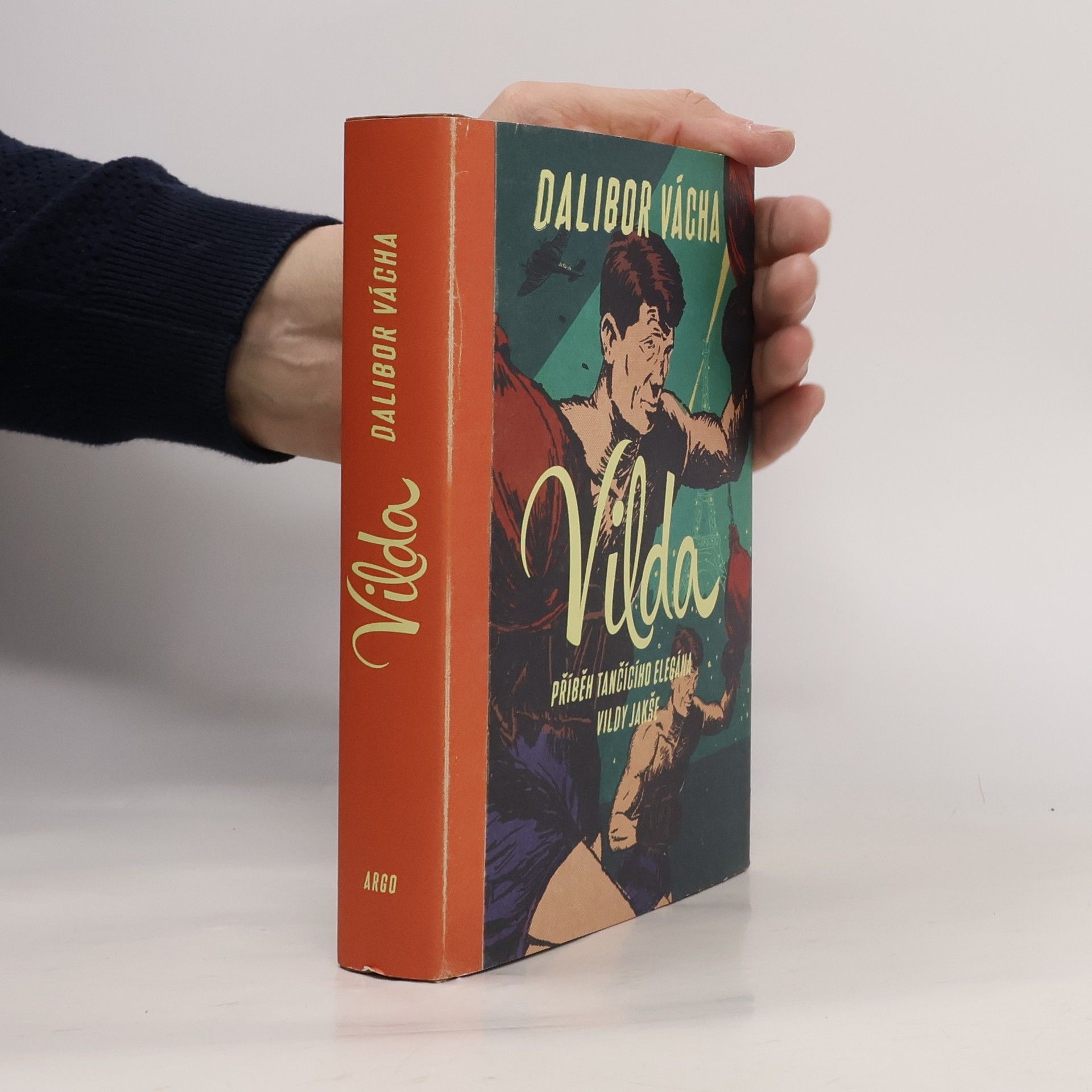 Dalibor Vácha Vilda: Příběh tančícího Vildy Jakše