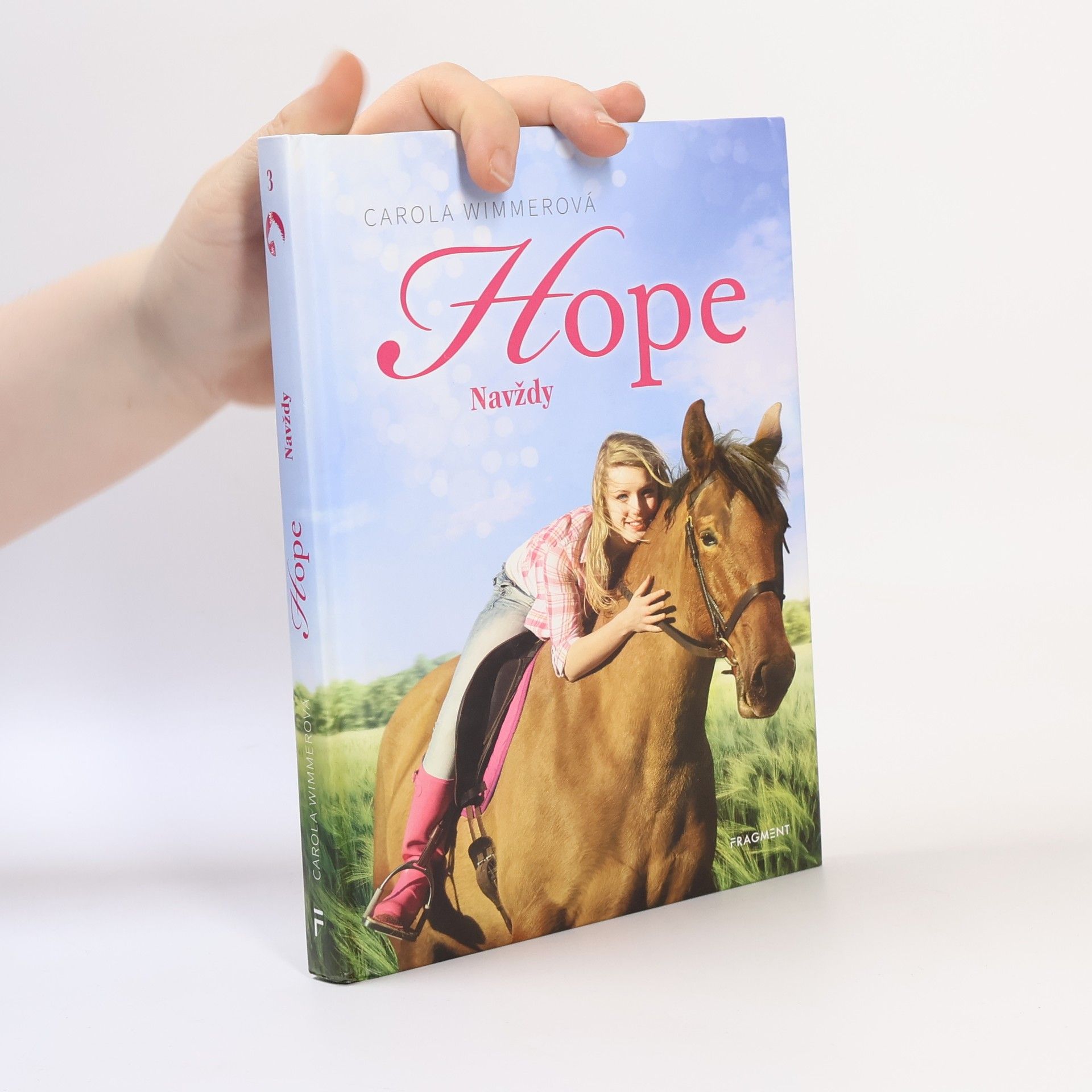 Carola Wimmer Hope. Navždy.