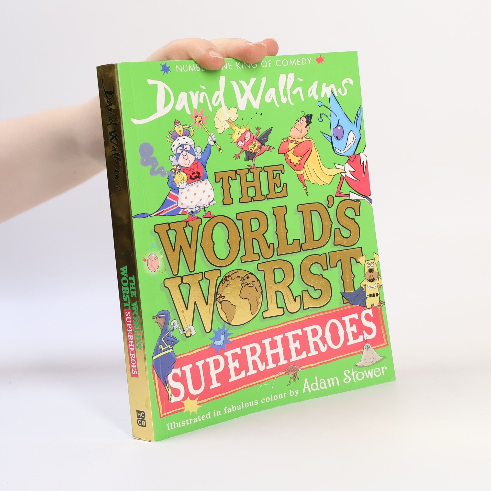 David Walliams The World’s Worst Superheroes