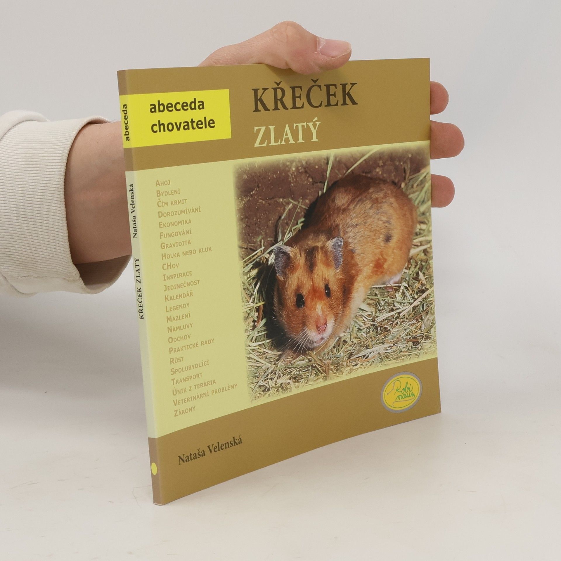 Nataša Velenská Křeček zlatý