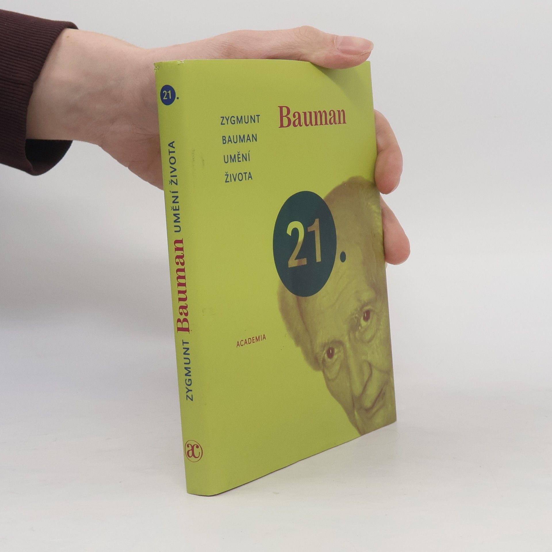 Zygmunt Bauman Umění života