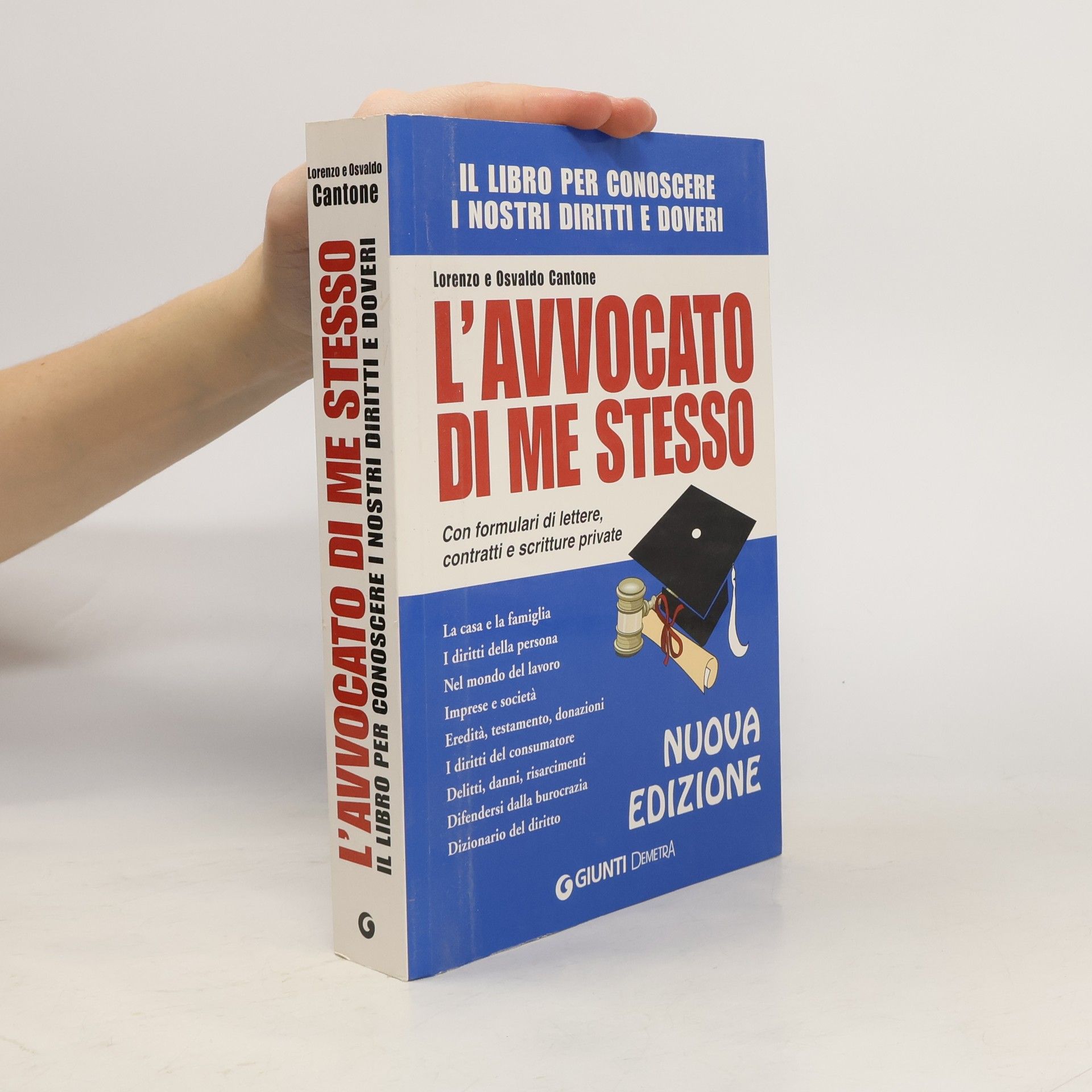 Osvaldo Cantone L'avvocato di me stesso