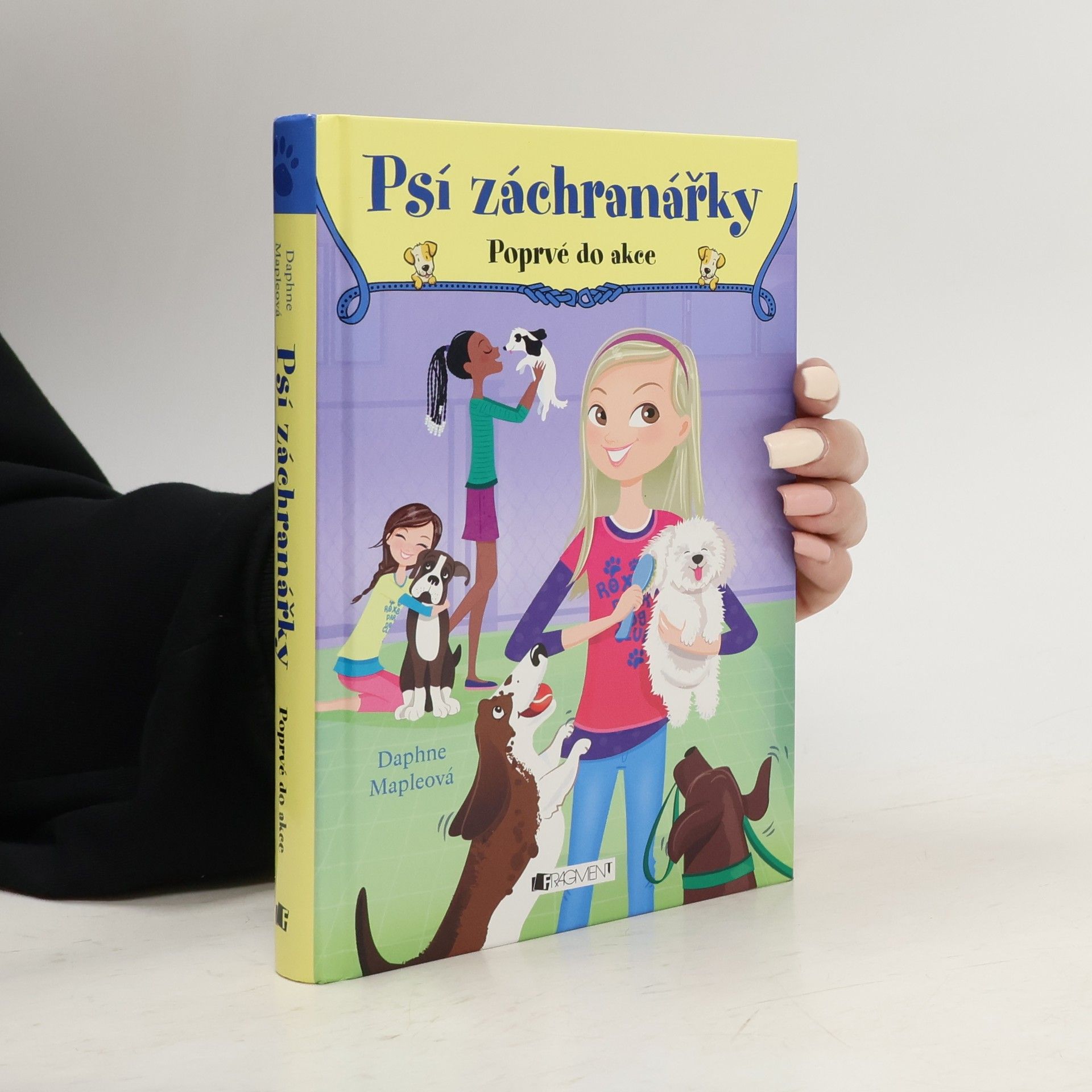 Daphne Maple Psí záchranářky. Poprvé do akce