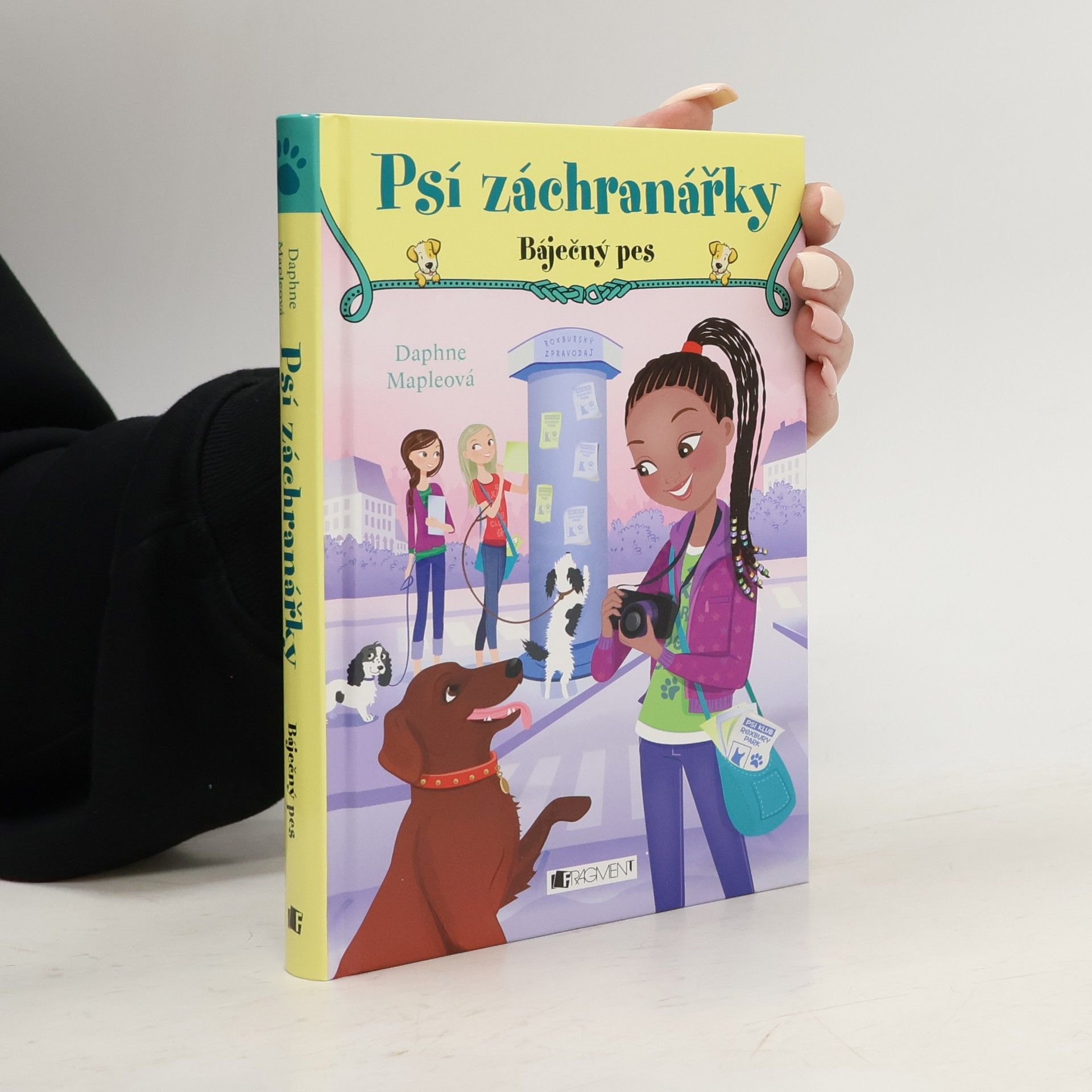 Daphne Maple Psí záchranářky. Báječný pes