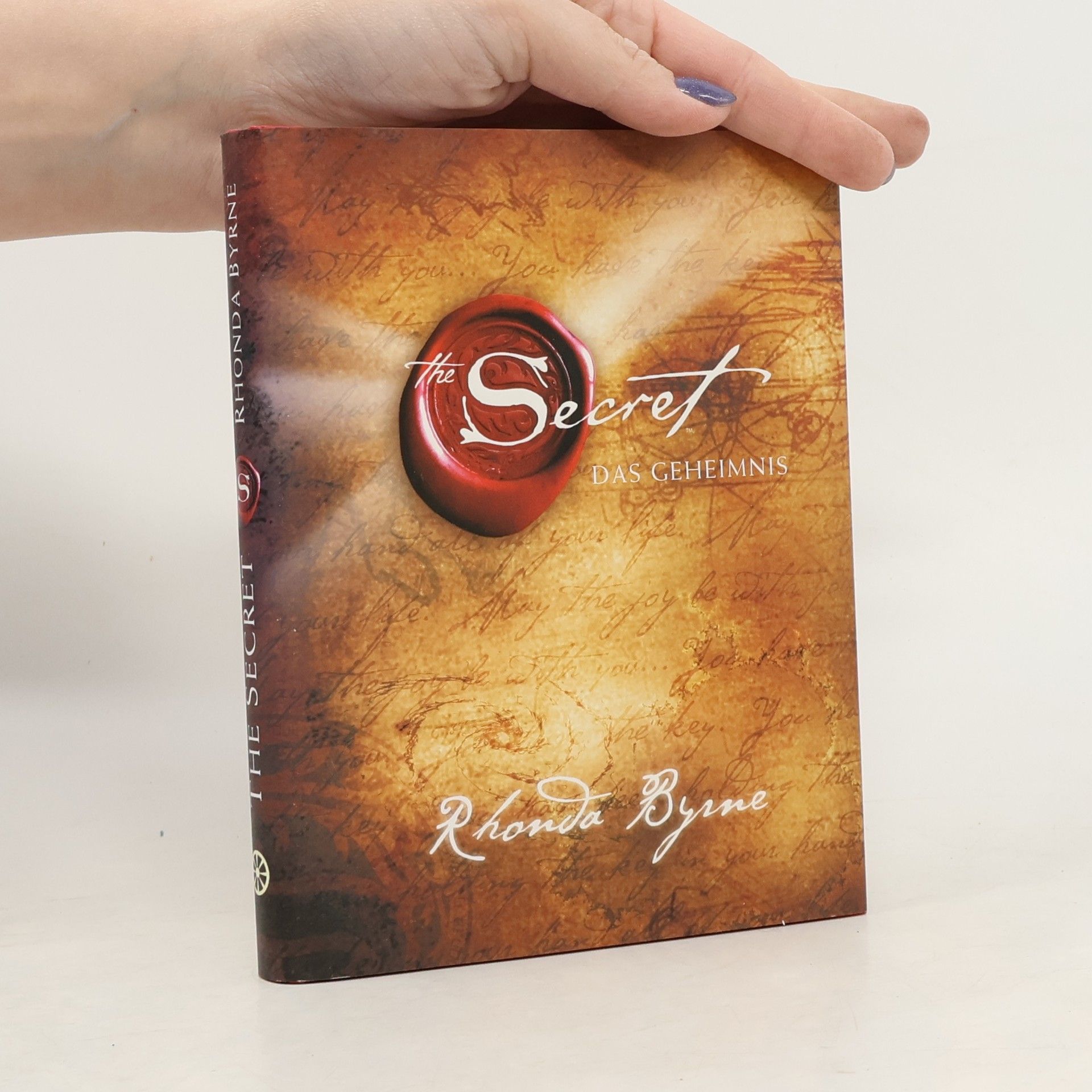 Rhonda Byrne The Secret. Das Geheimnis