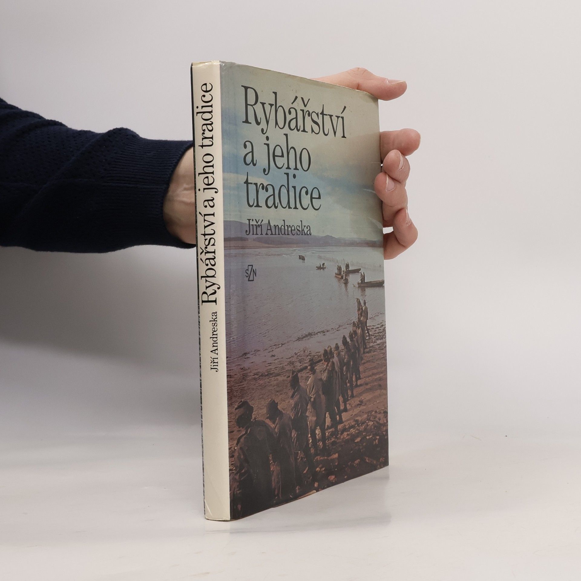 Jiří Andreska Rybářství a jeho tradice