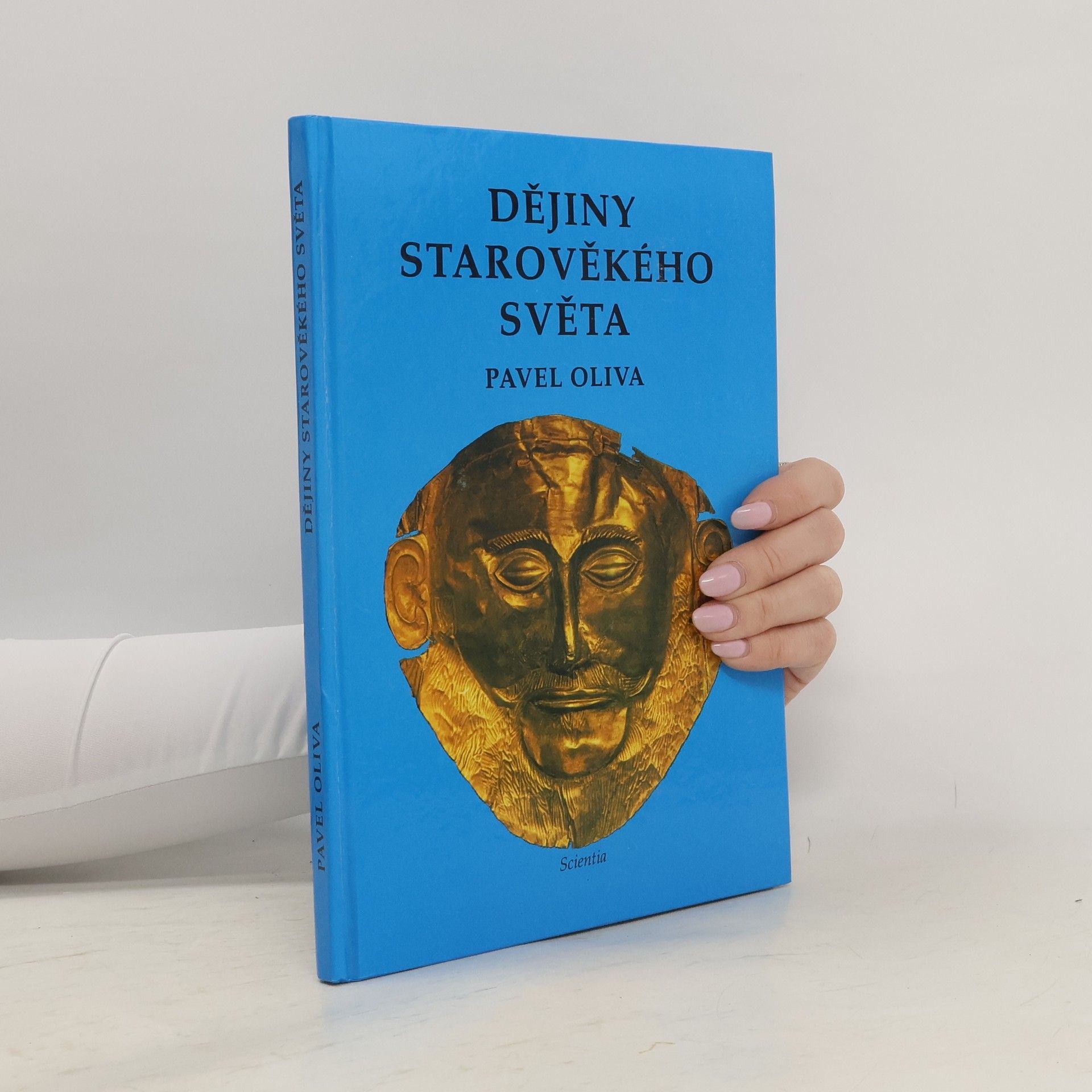Pavel Oliva Dějiny starověkého světa