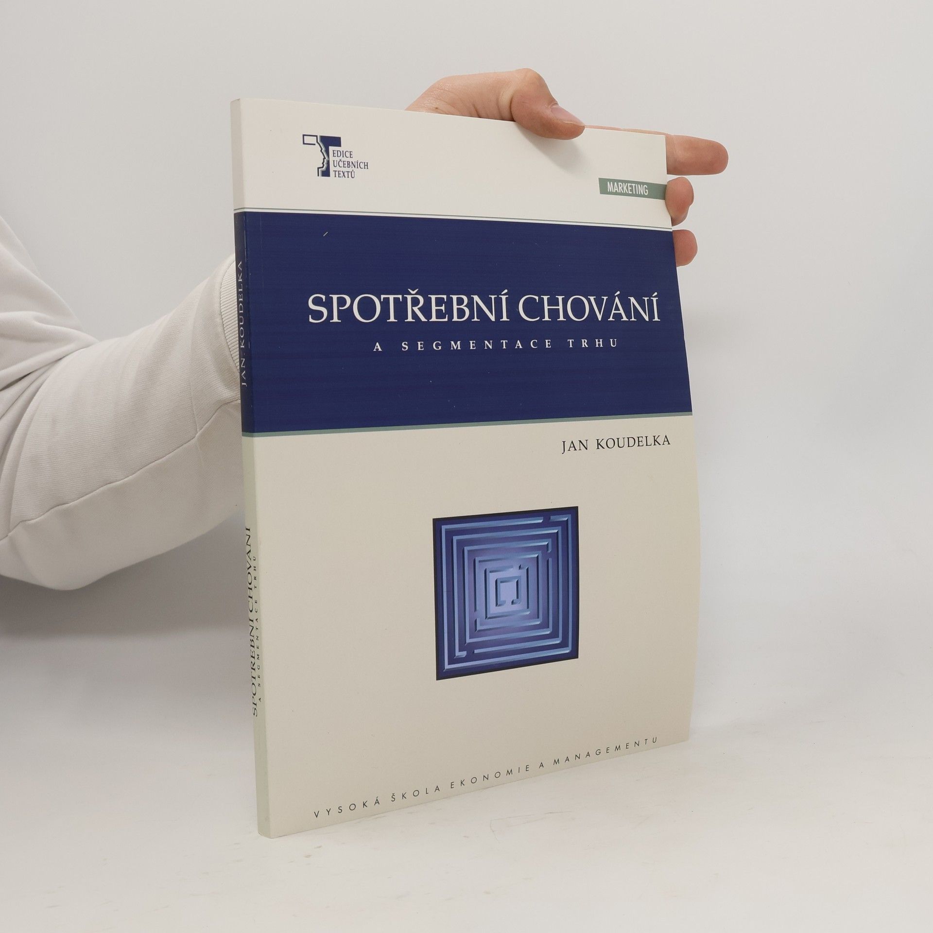 Jan Koudelka Spotřební chování a segmentace trhu
