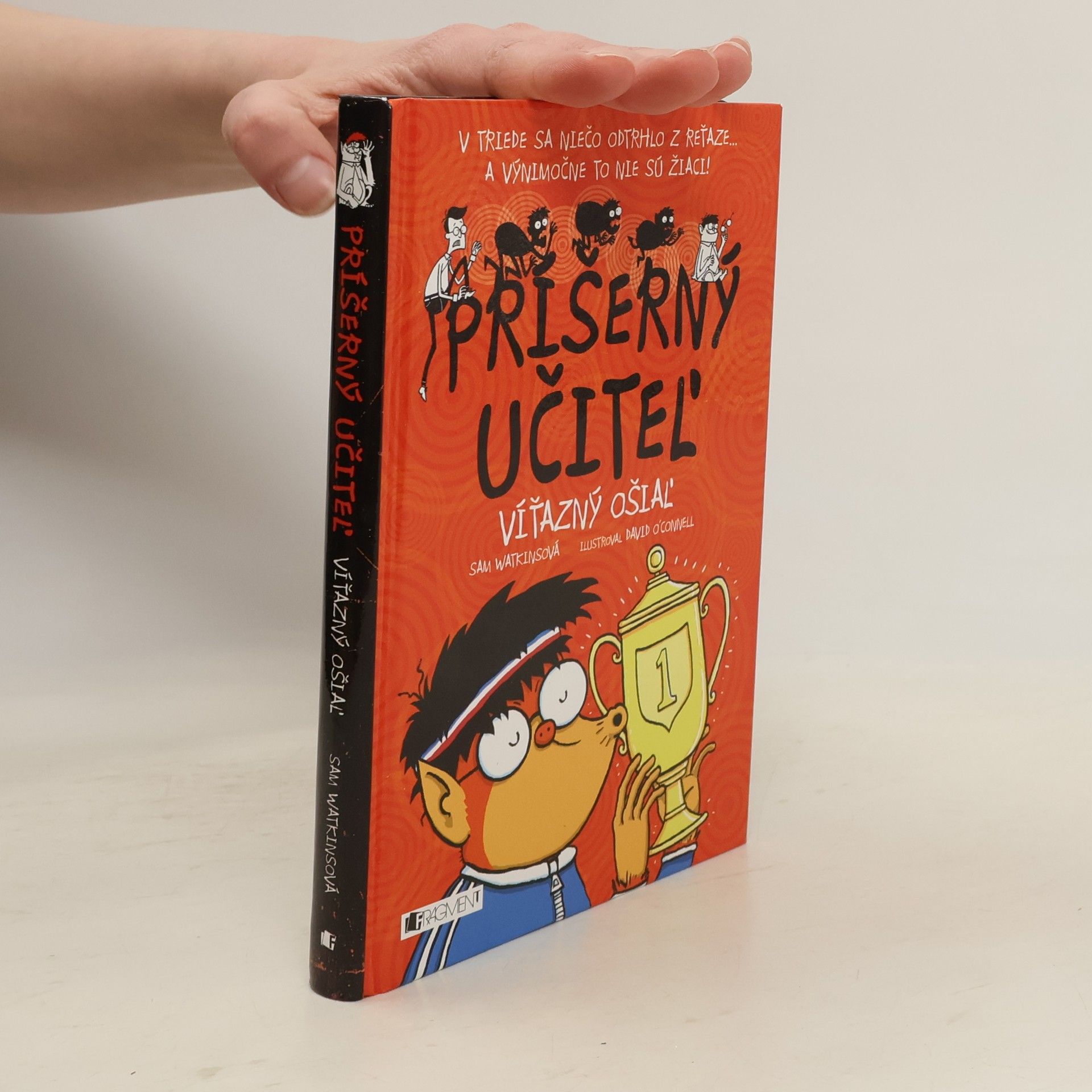 Sam Watkins Príšerný učiteľ : Víťazný ošiaľ