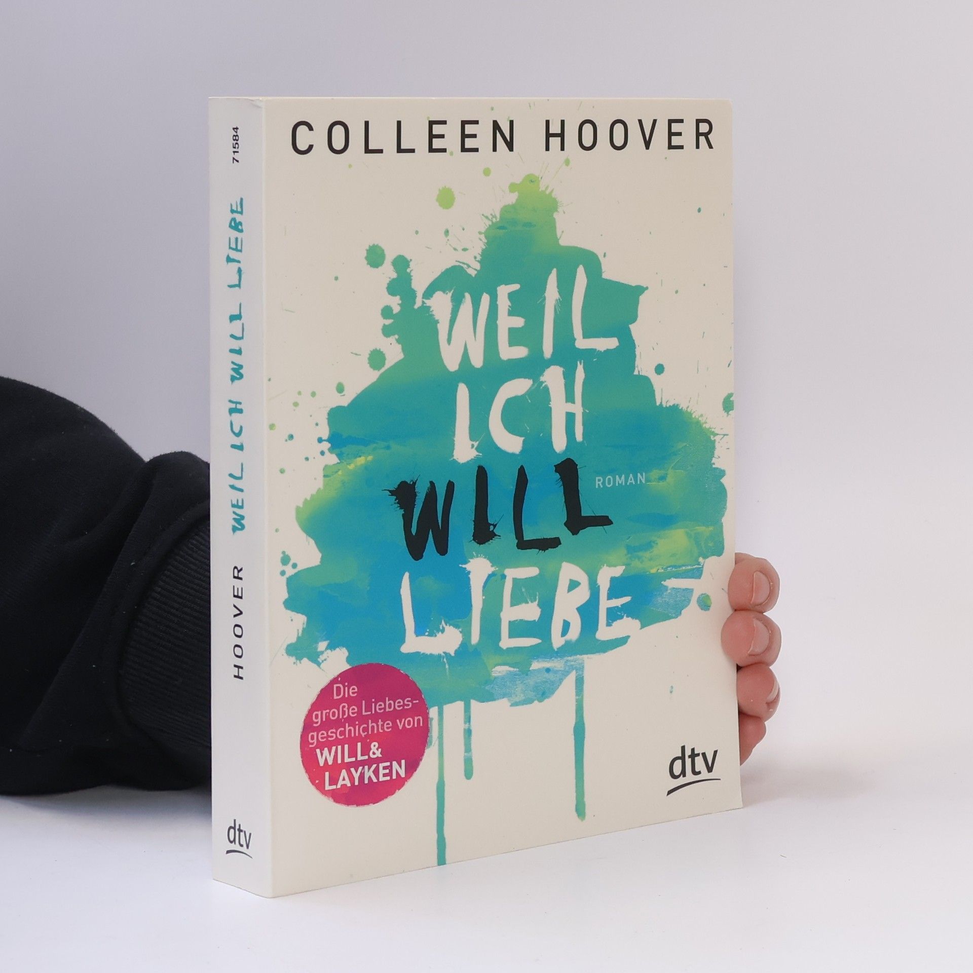 Colleen Hoover Weil ich Will liebe