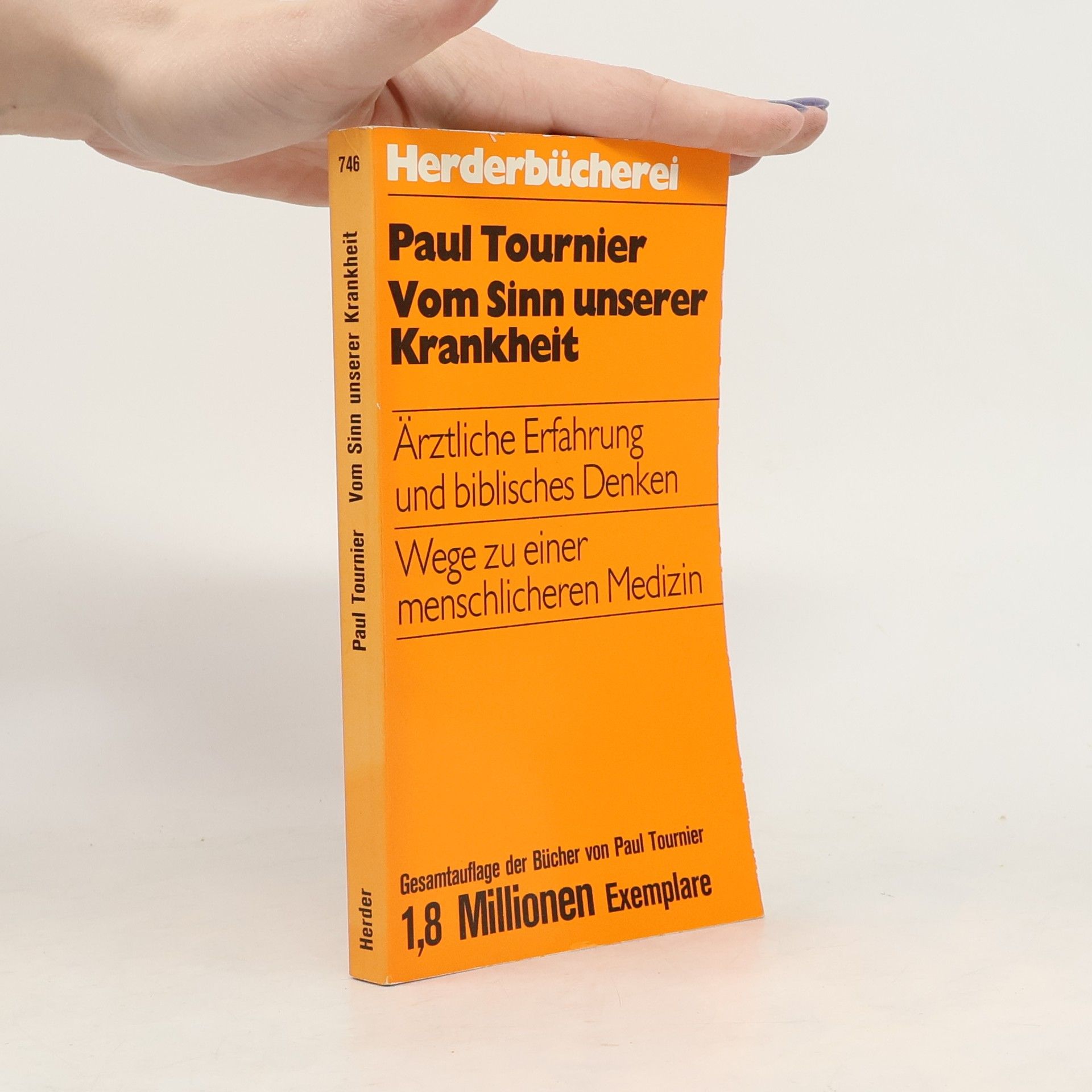 Paul Tournier Vom Sinn unserer Krankheit
