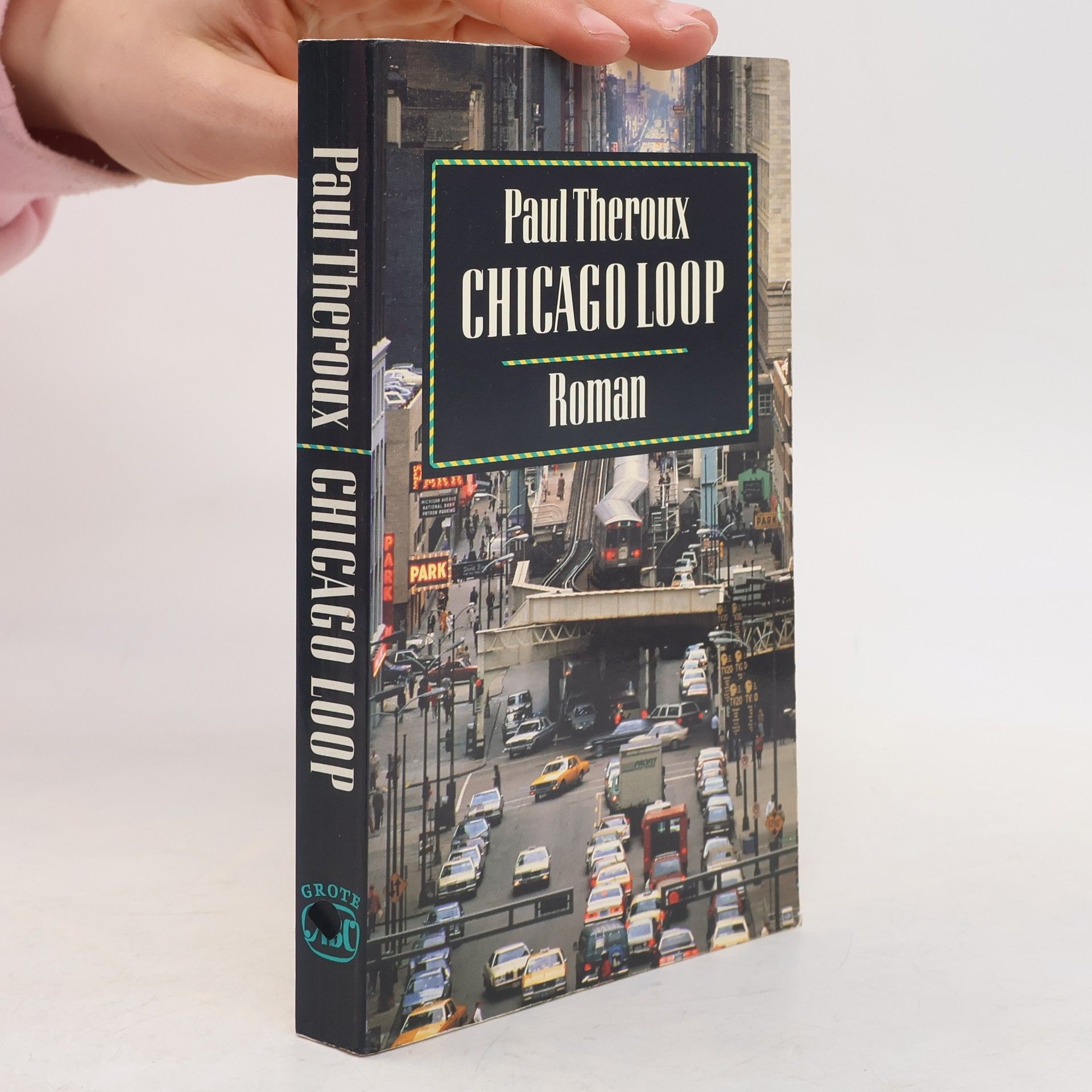 Paul Edward Theroux Chicago Loop