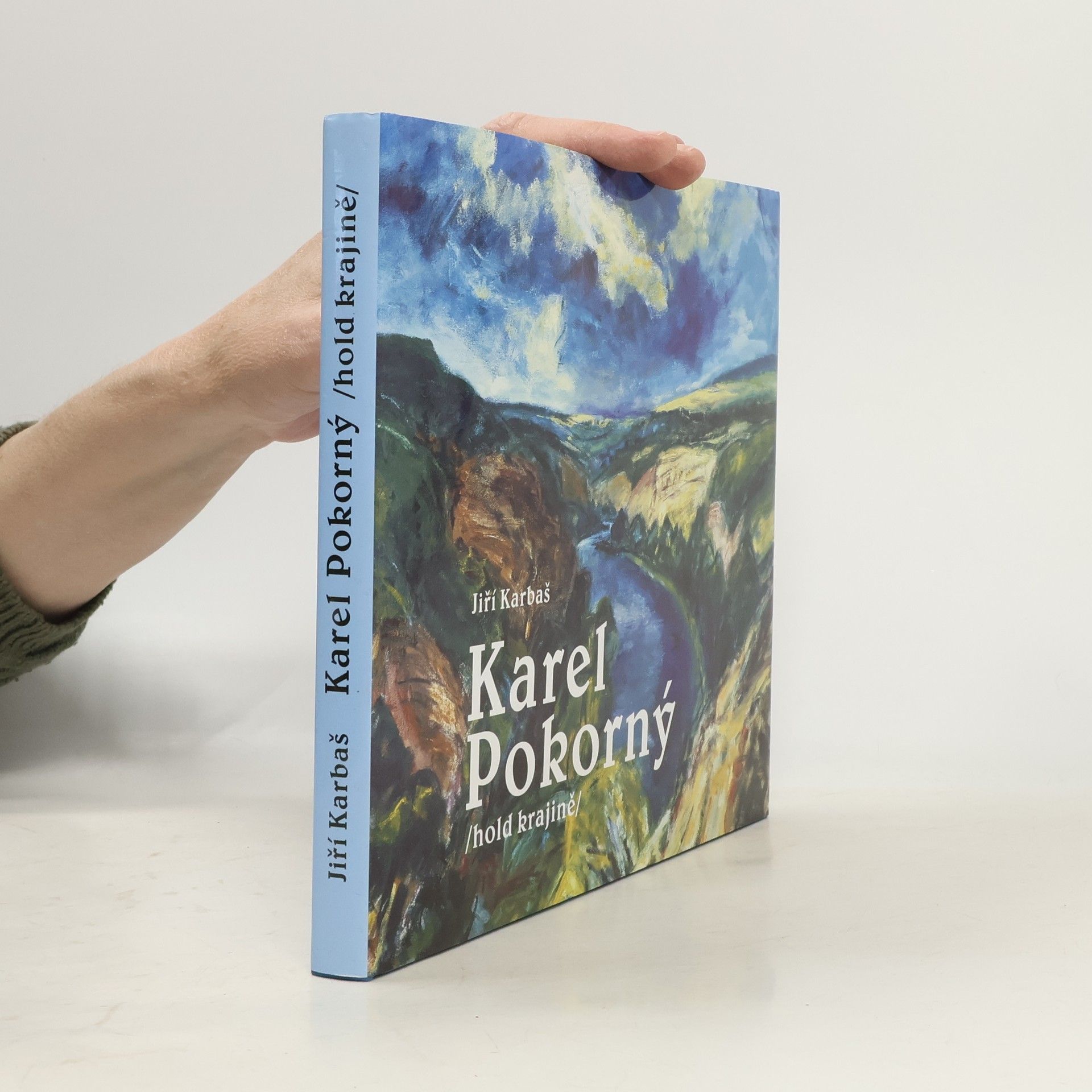 Jiří Karbaš Karel Pokorný : hold krajině