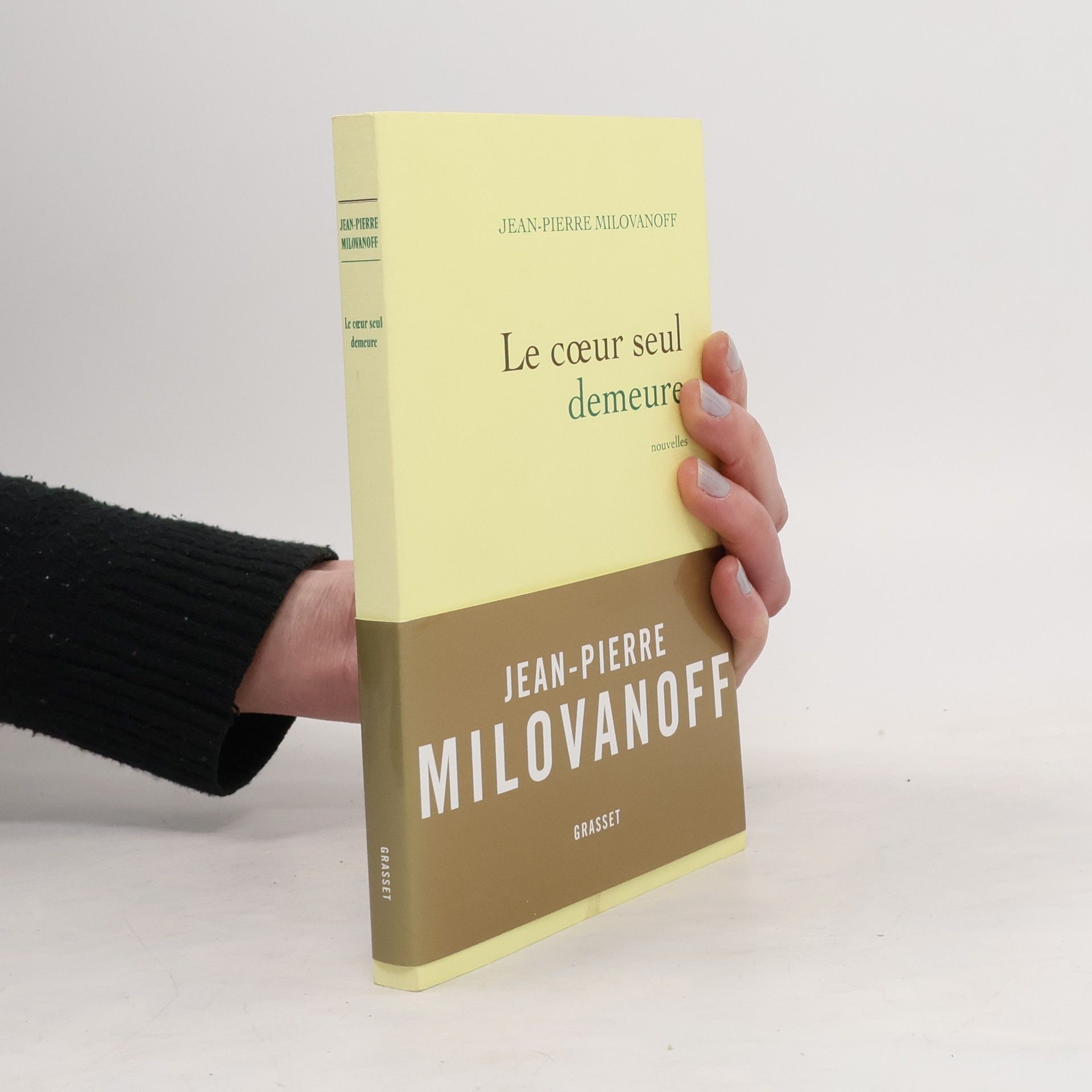 Jean-Pierre Milovanoff Le coeur seul demeure