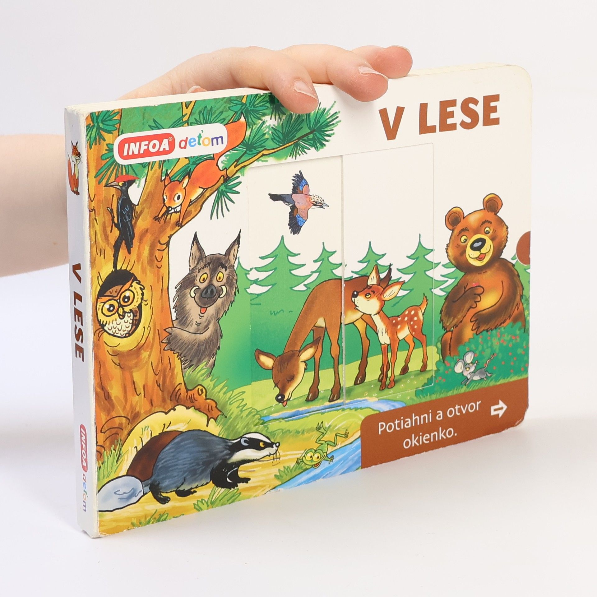 Pavlína Šamalíková V lese Potiahni a otvor okienko